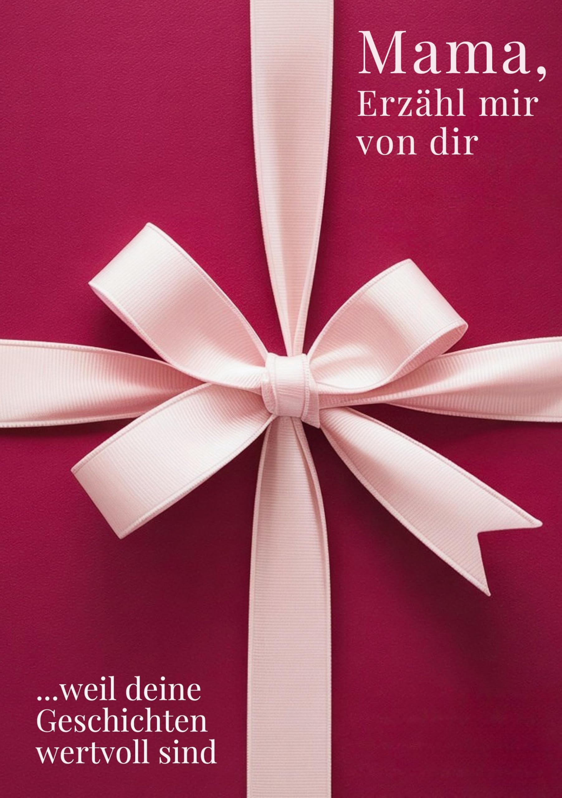 Mama, erzähl mir von dir / Das Mama Geschenk Buch Lifestyle