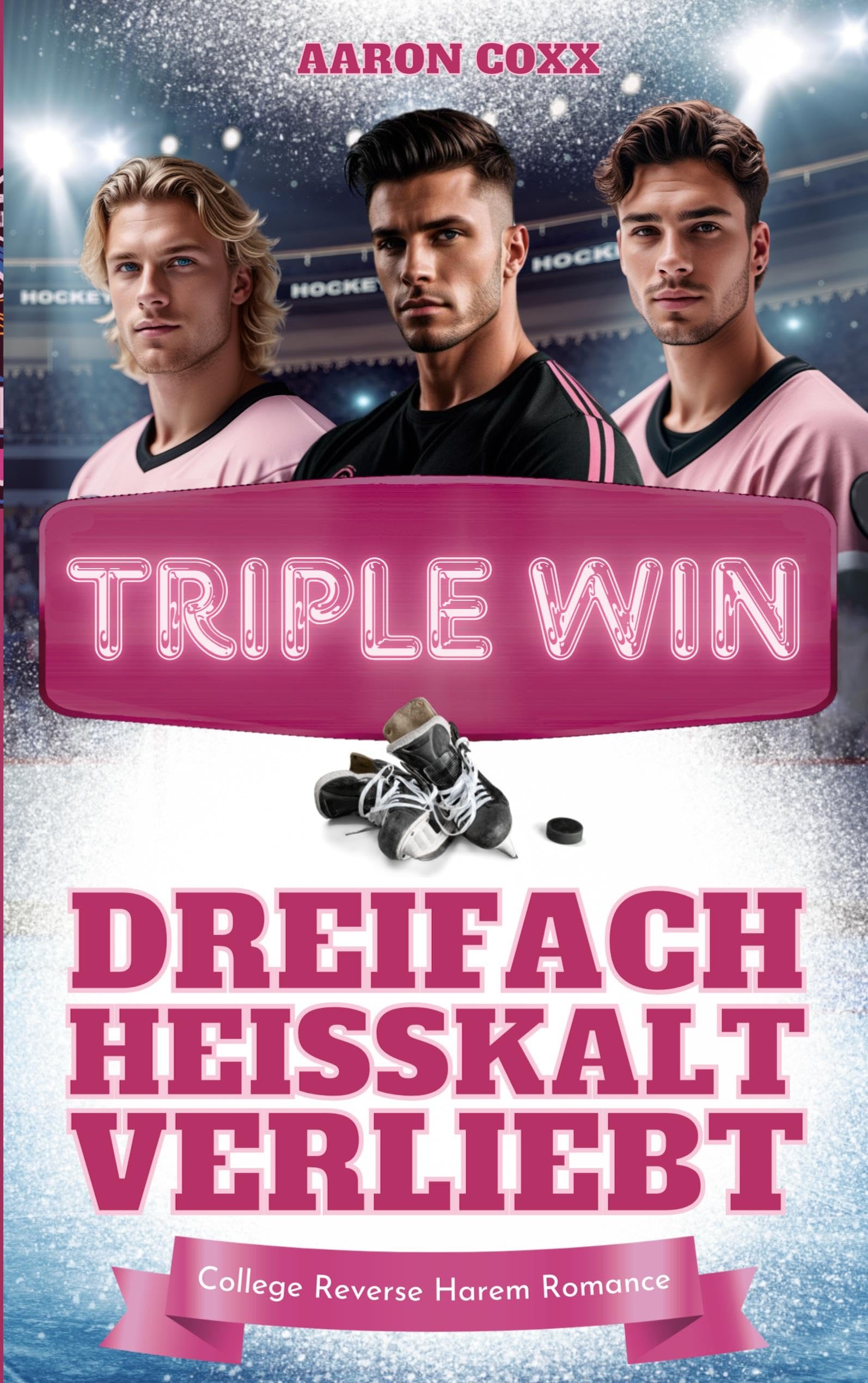 Triple Win - Dreifach heißkalt verliebt Contemporary literature