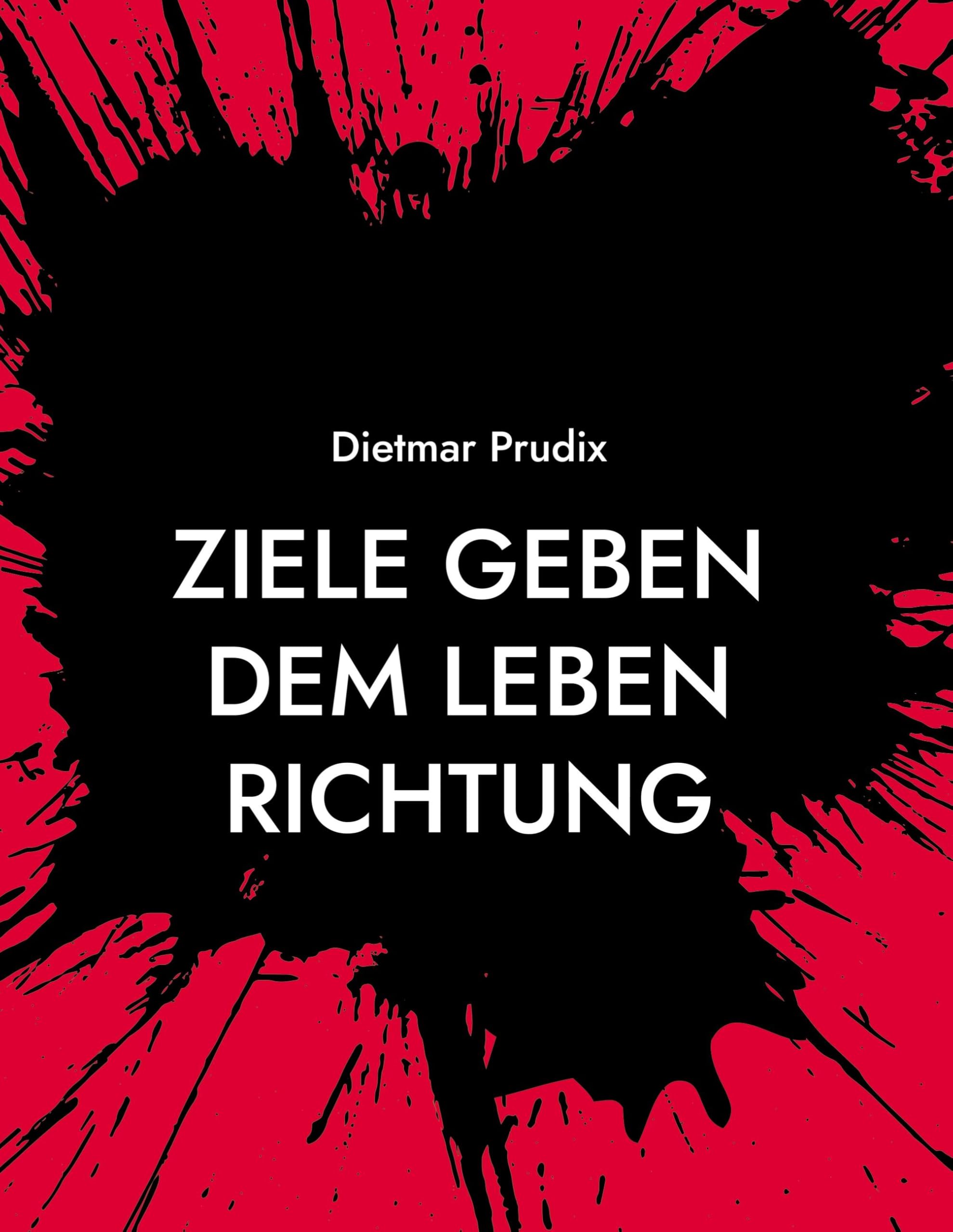 Ziele geben dem Leben Richtung Law