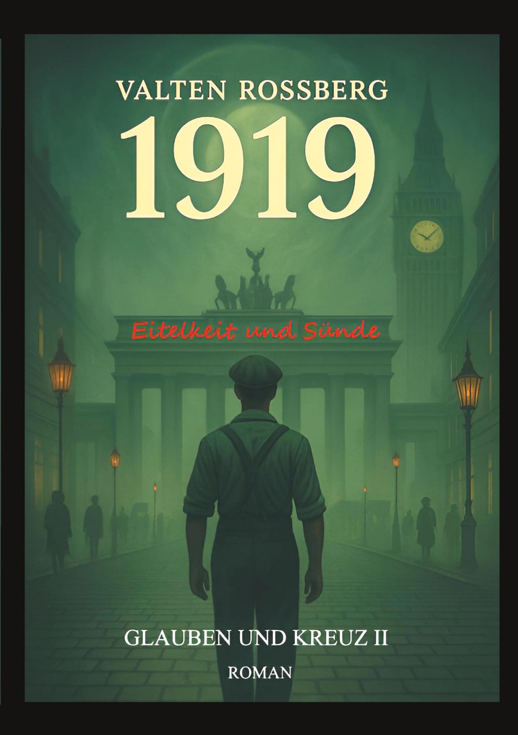 1919 - Eitelkeit und Sünde: Glauben und Kreuz 2 Contemporary literature