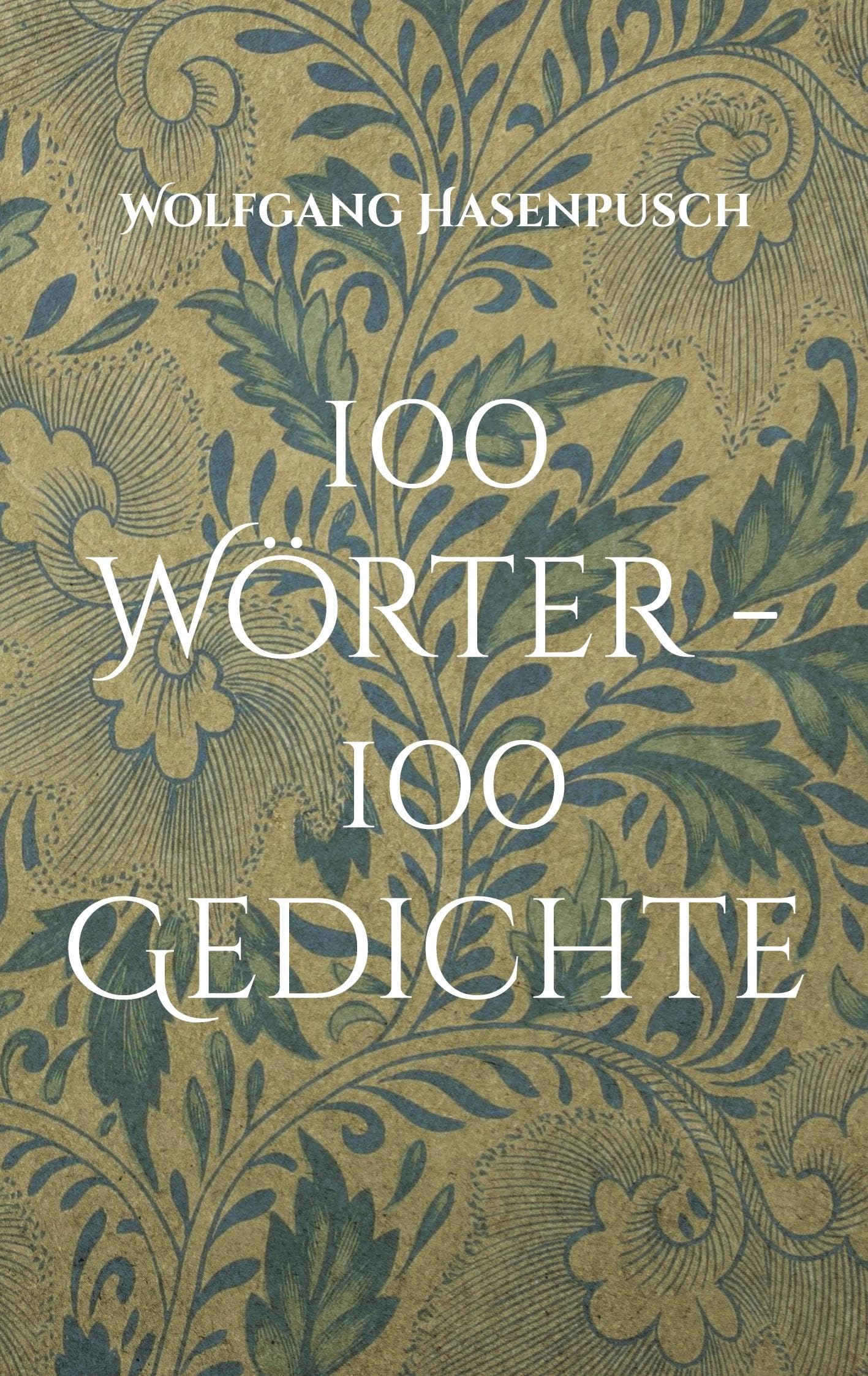 100 Wörter - 100 Gedichte Lifestyle