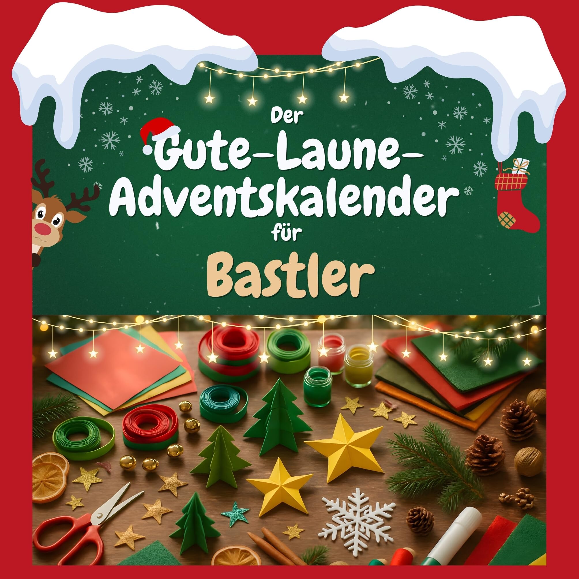Der Gute-Laune-Adventskalender für Bastler Humour & Satire