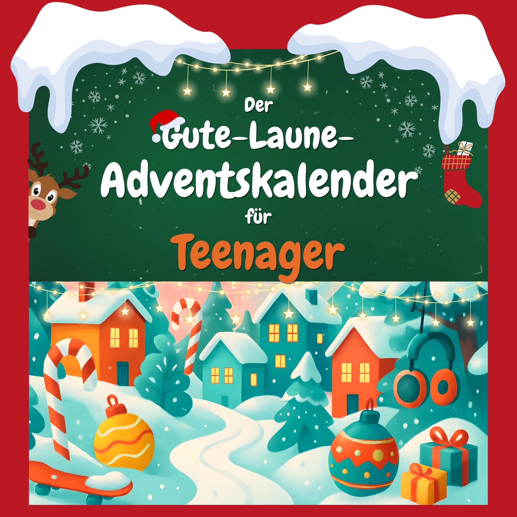 Der Gute-Laune-Adventskalender für Teenager Humour & Satire