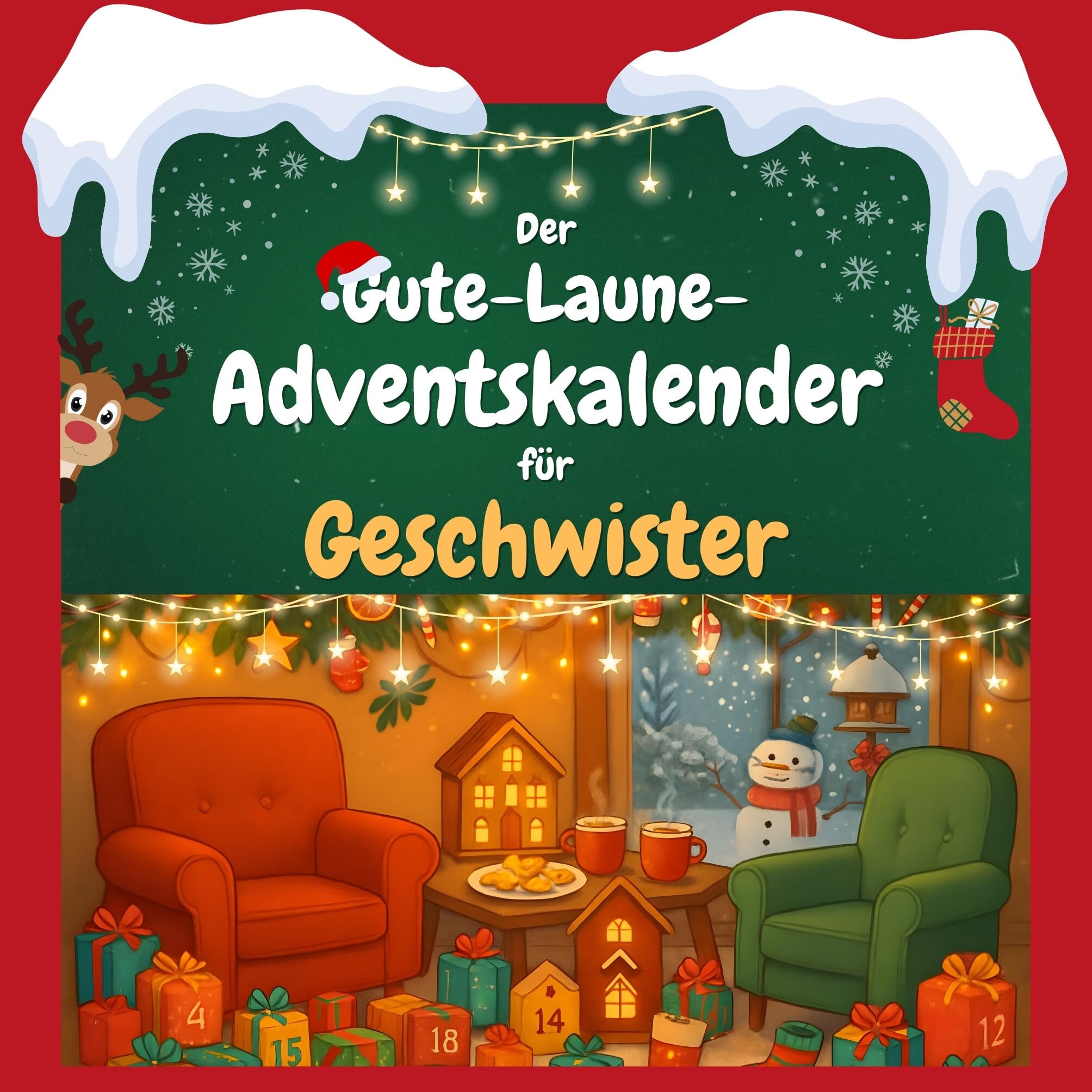 Der Gute-Laune-Adventskalender für Geschwister Humour & Satire
