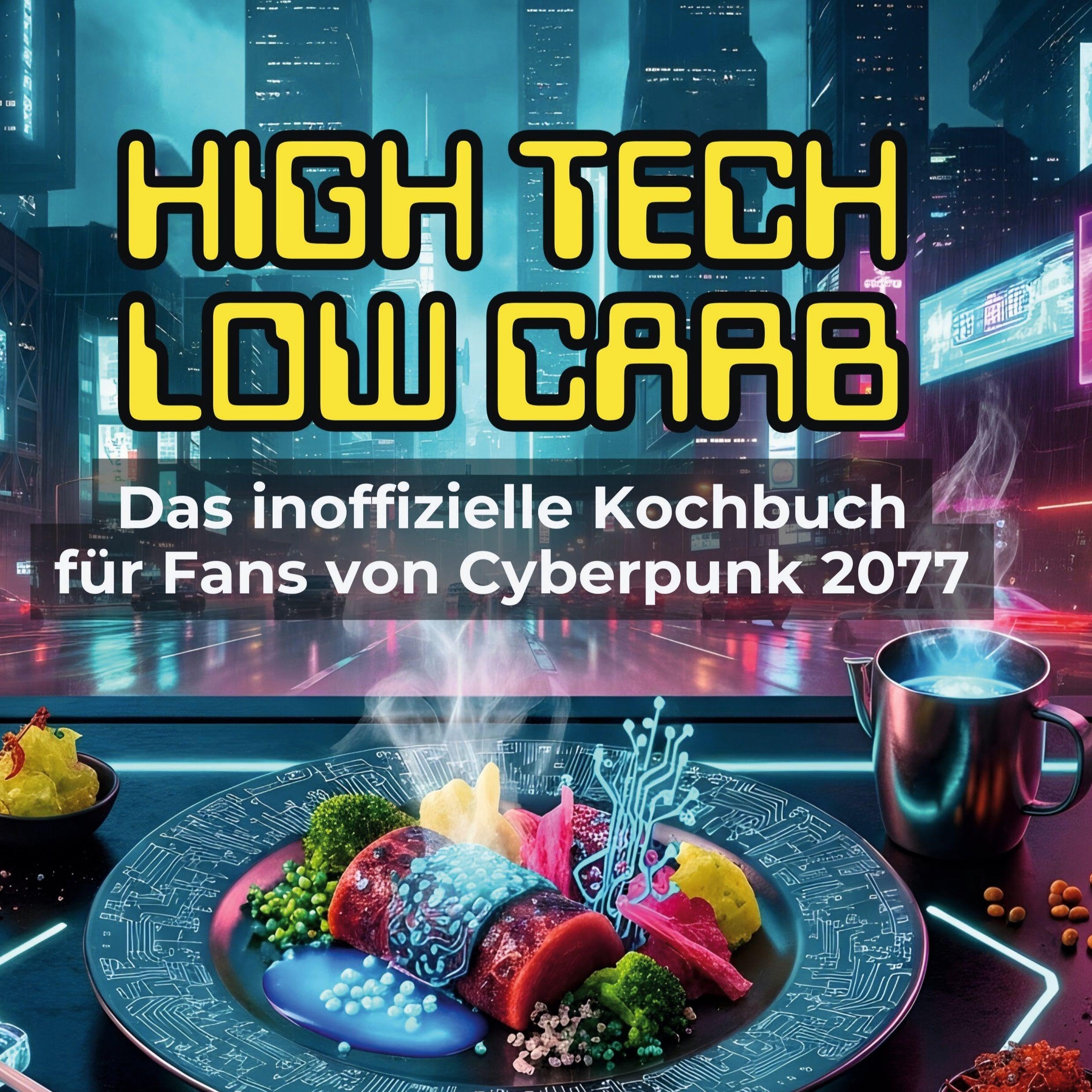 Das inoffizielle Kochbuch für Fans von Cyberpunk 2077 Leisure, Home & Garden