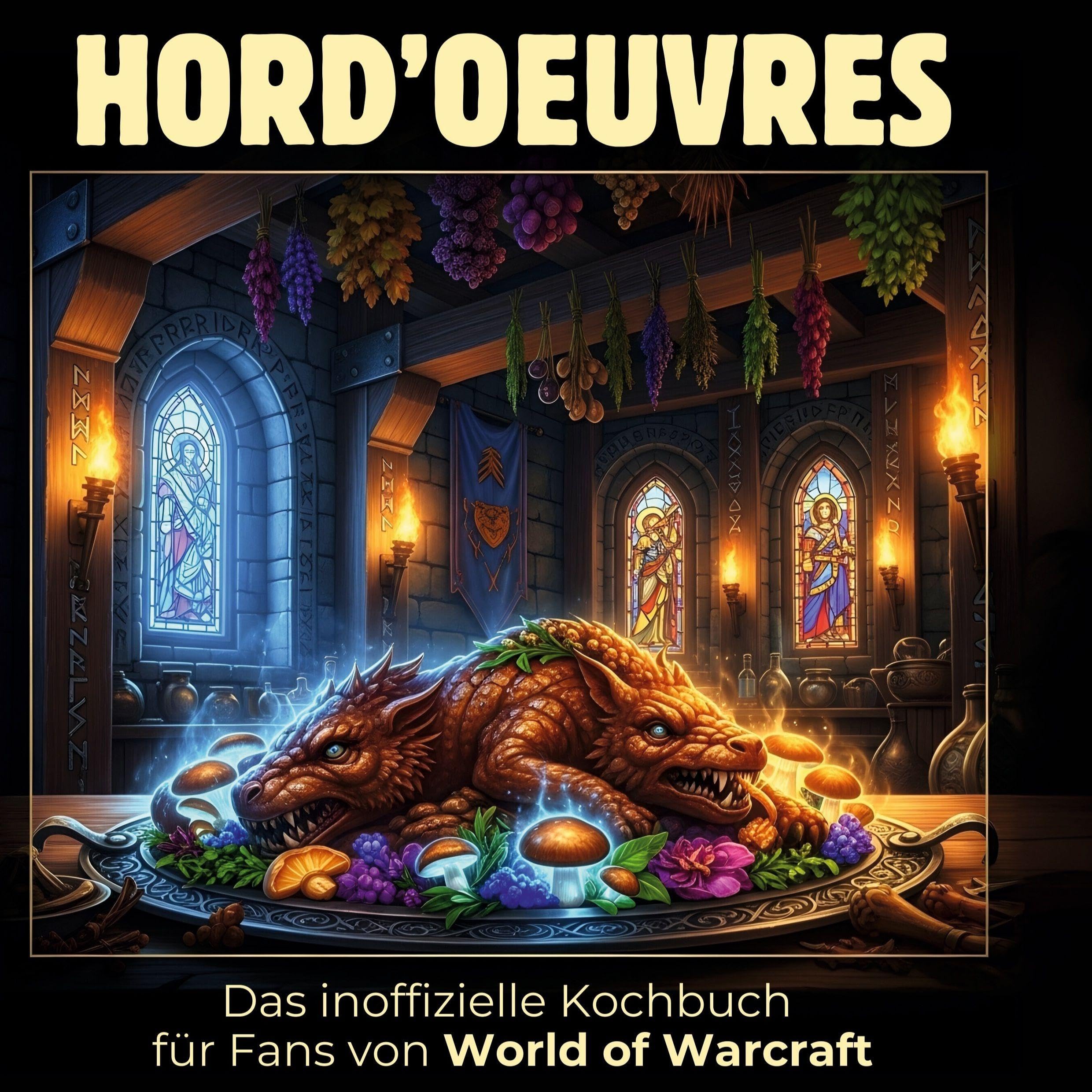 Das inoffizielle Kochbuch für Fans von World of Warcraft Leisure, Home & Garden