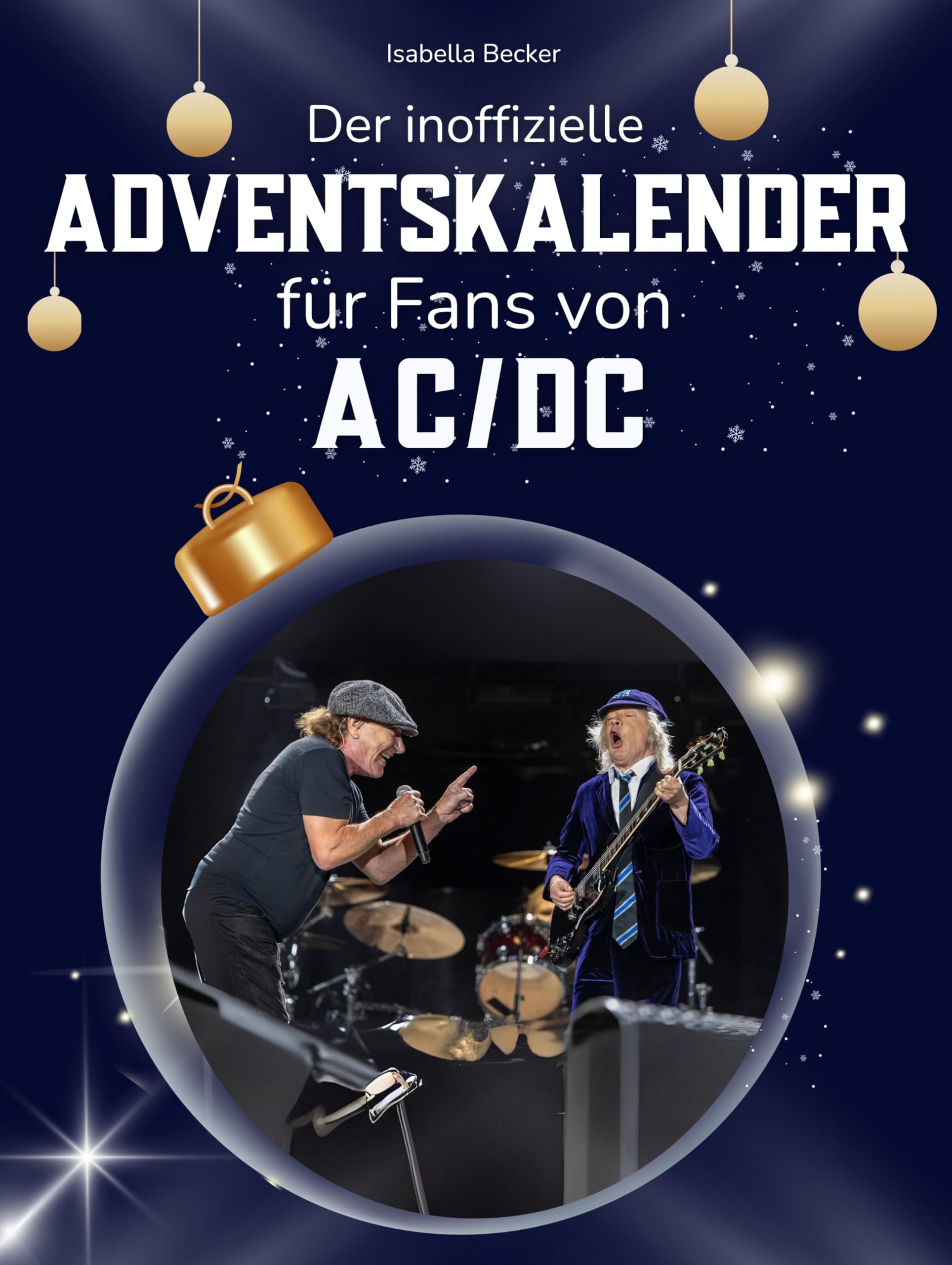 Der inoffizielle Adventskalender für Fans von AC/DC Art & Literature