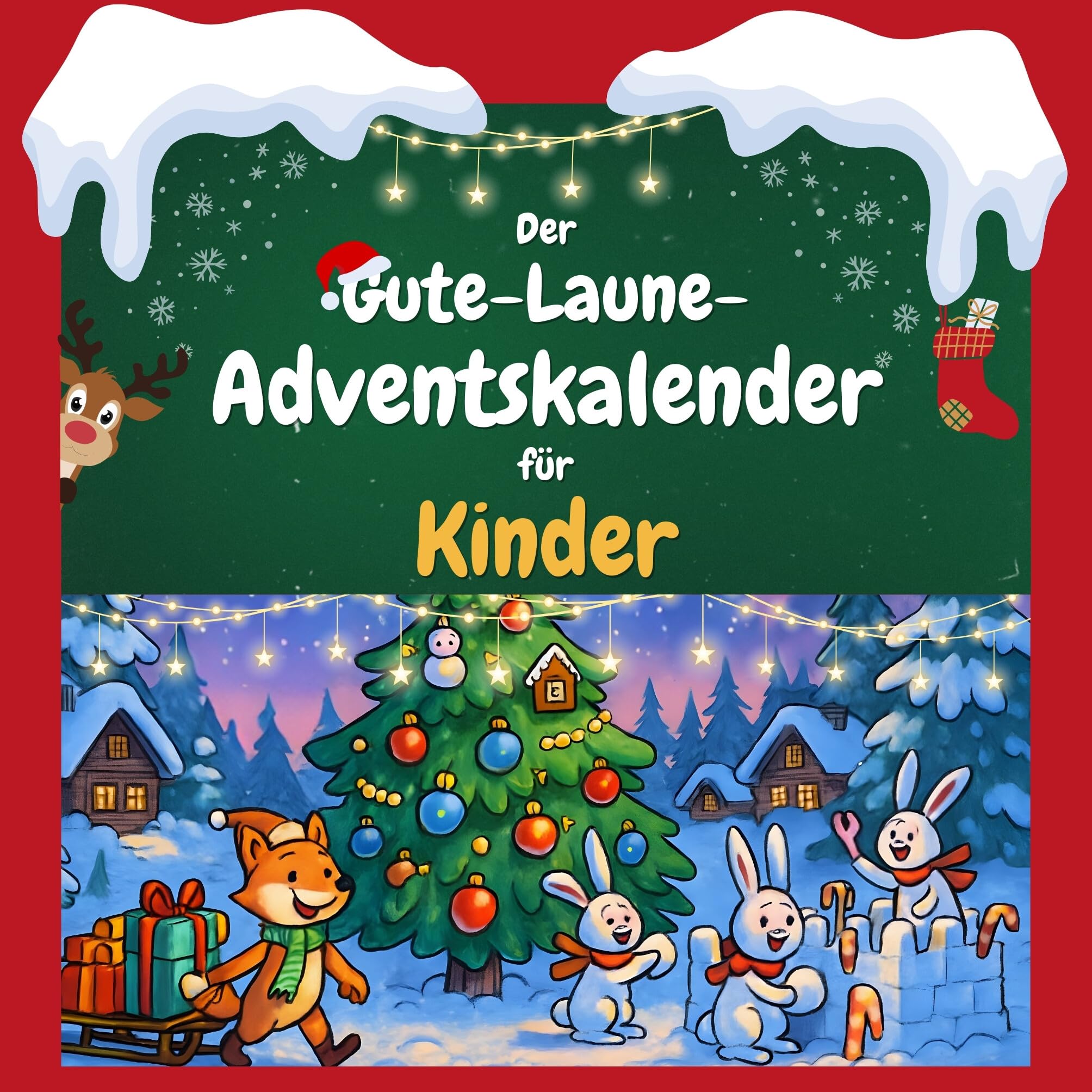 Der Gute-Laune-Adventskalender für Kinder Humour & Satire