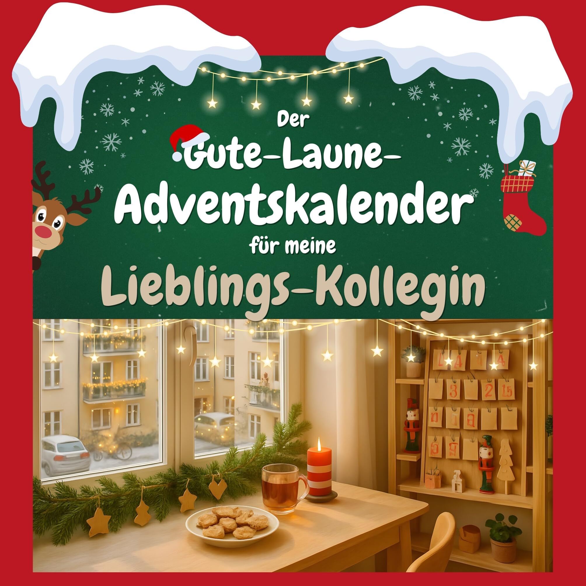 Der Gute-Laune-Adventskalender für meine Lieblings-Kollegin Humour & Satire