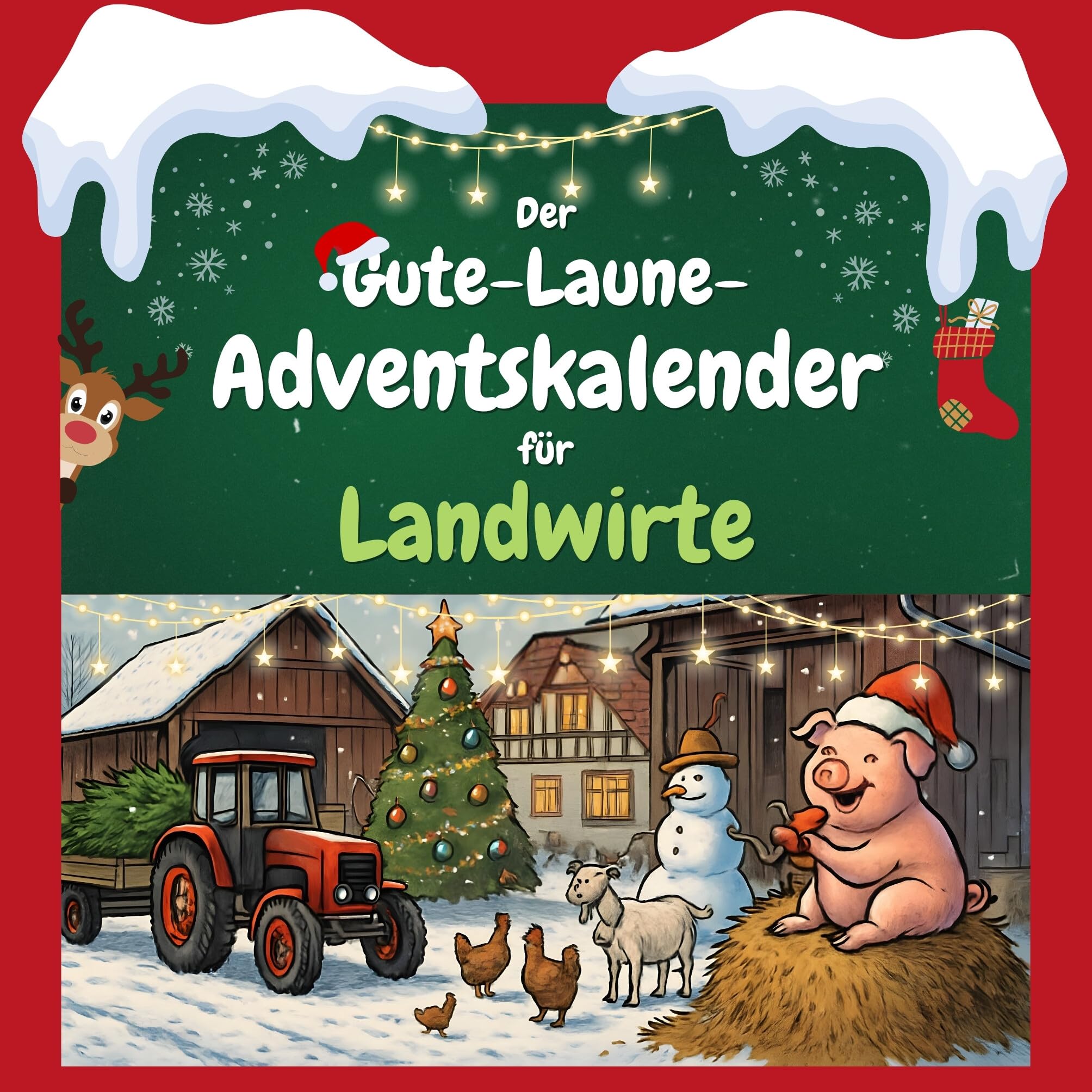 Der Gute-Laune-Adventskalender für Landwirte Humour & Satire