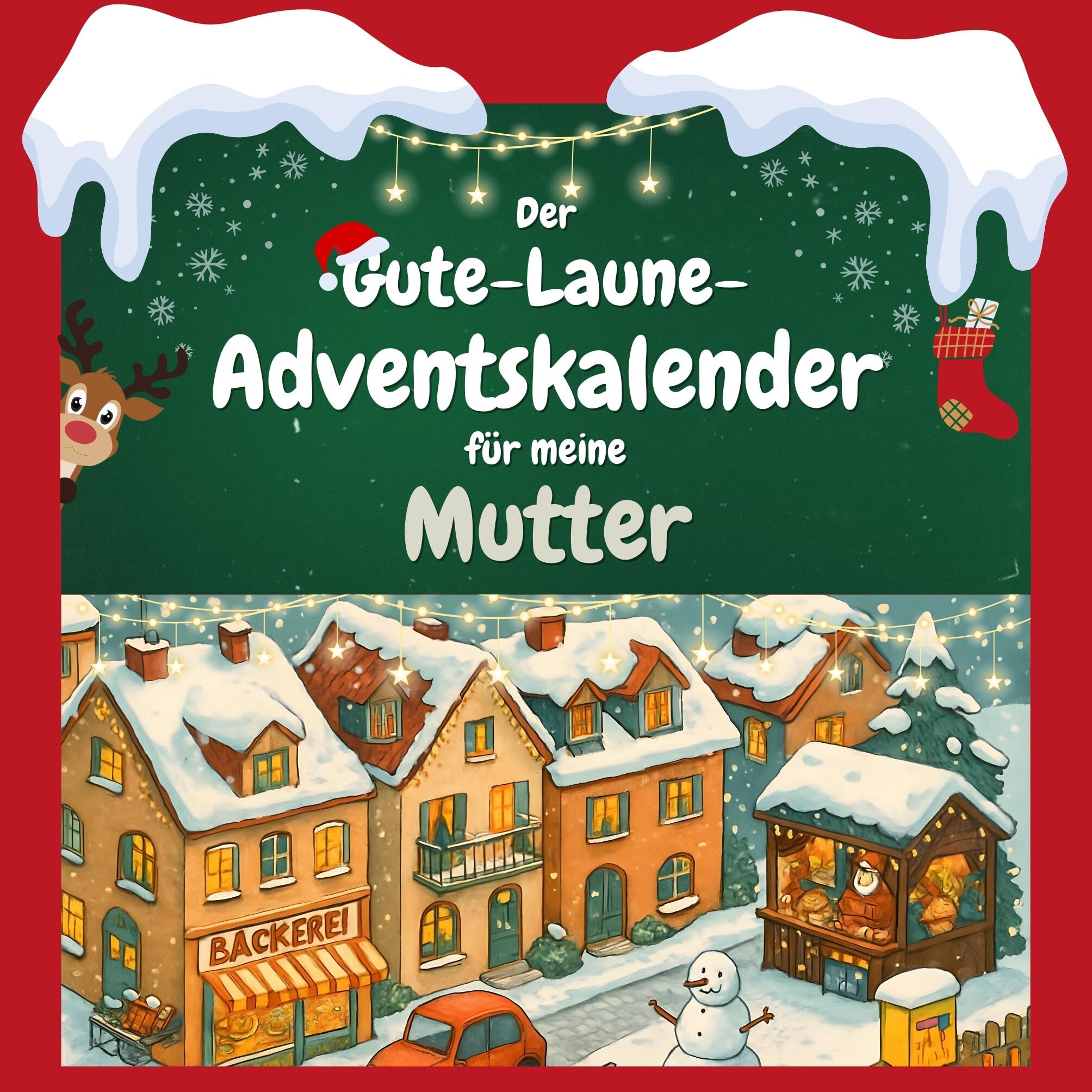 Der Gute-Laune-Adventskalender für meine Mutter Humour & Satire