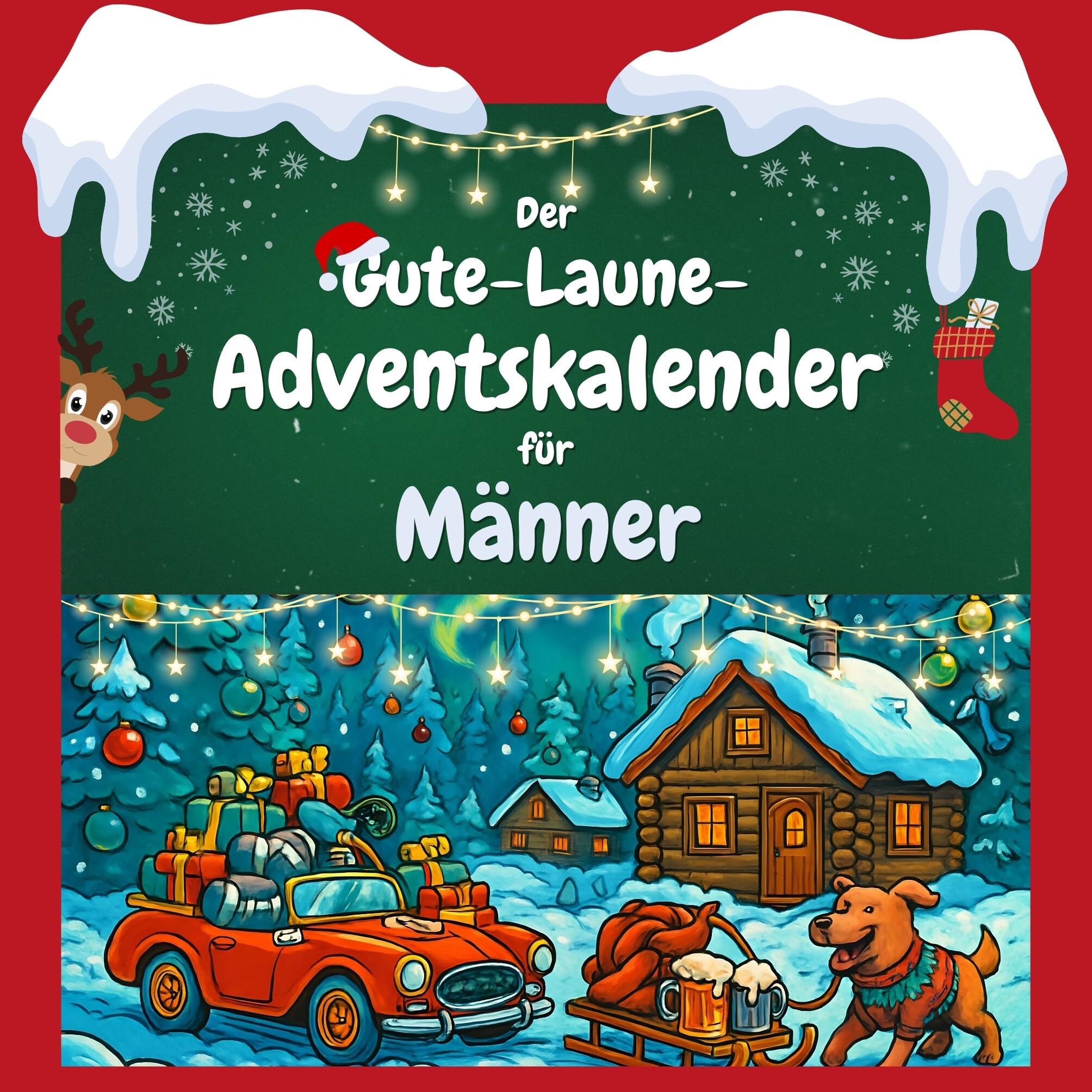 Der Gute-Laune-Adventskalender für Männer Humour & Satire