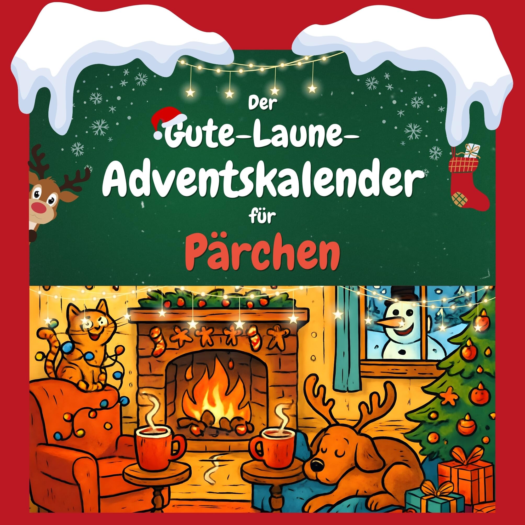 Der Gute-Laune-Adventskalender für Pärchen Humour & Satire