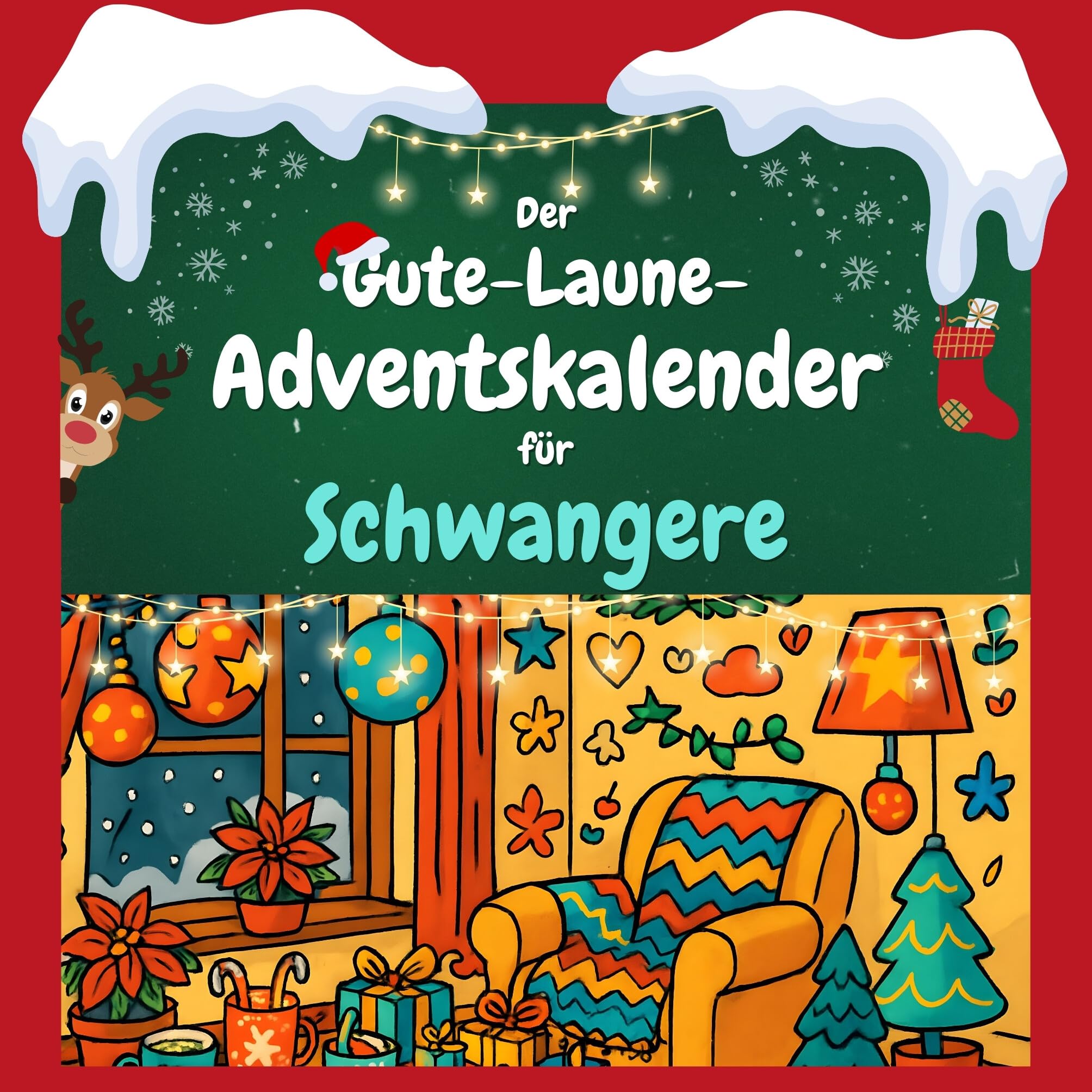 Der Gute-Laune-Adventskalender für Schwangere Humour & Satire