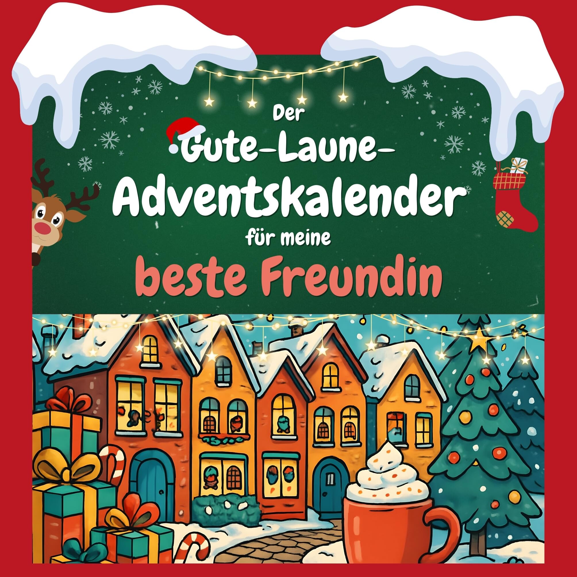 Der Gute-Laune-Adventskalender für meine beste Freundin Humour & Satire