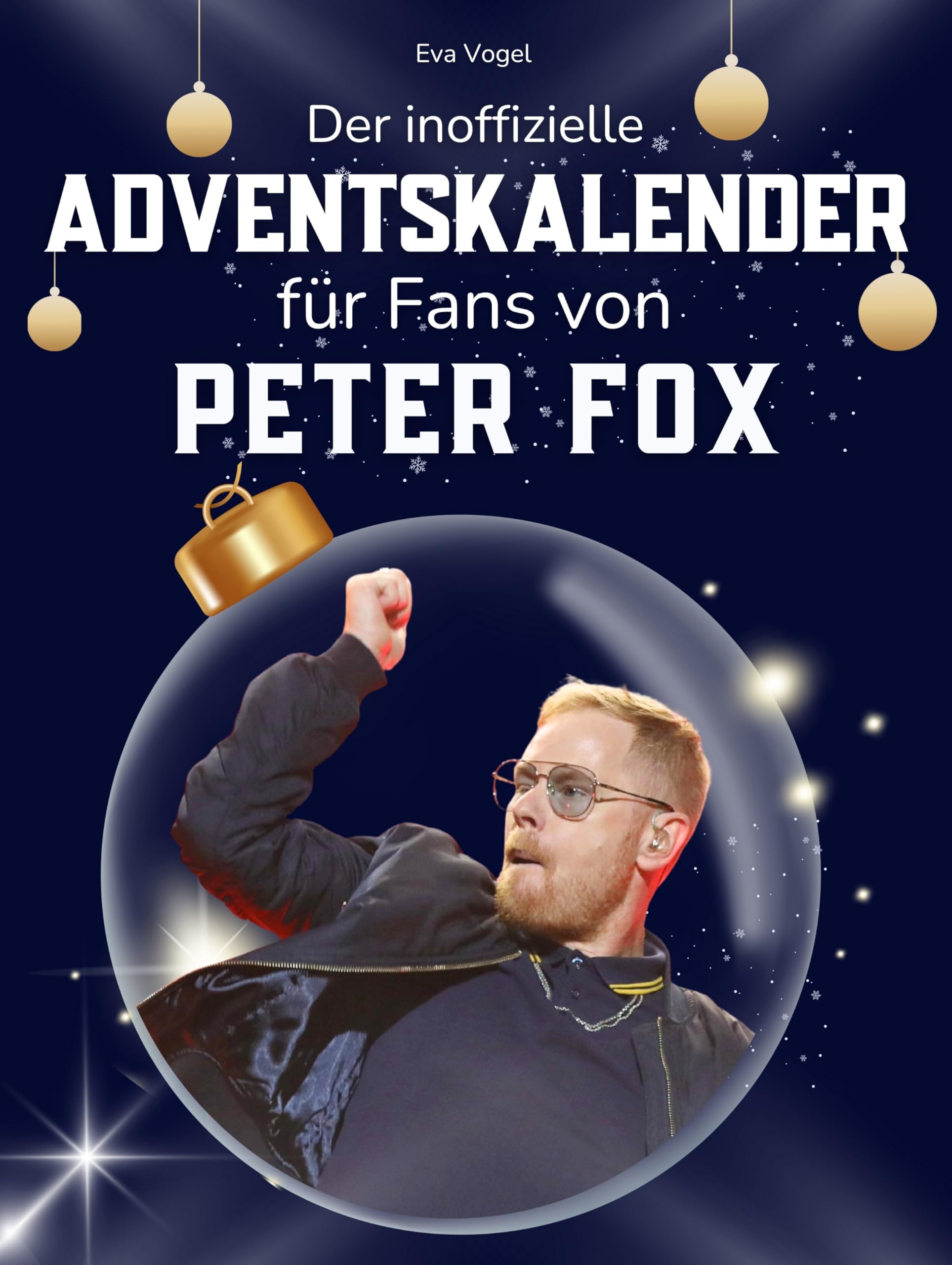 Der inoffizielle Adventskalender für Fans von Peter Fox Art & Literature