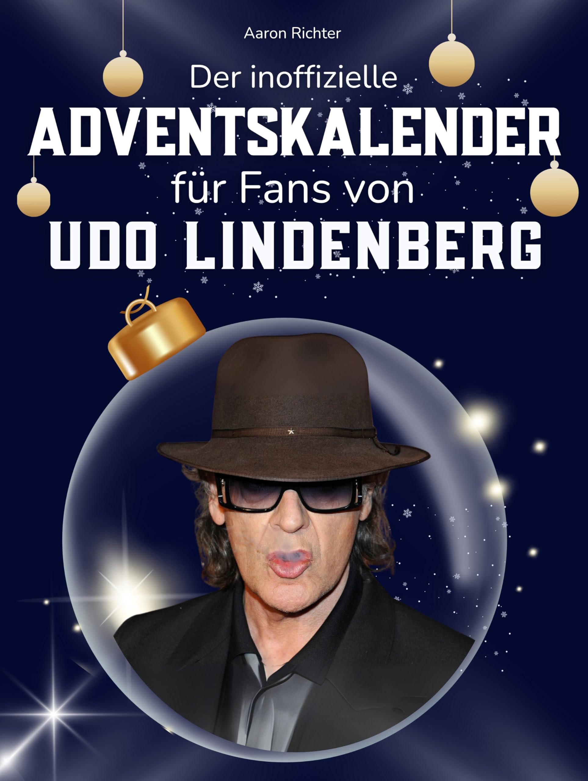 Der inoffizielle Adventskalender für Fans von Udo Lindenberg Art & Literature