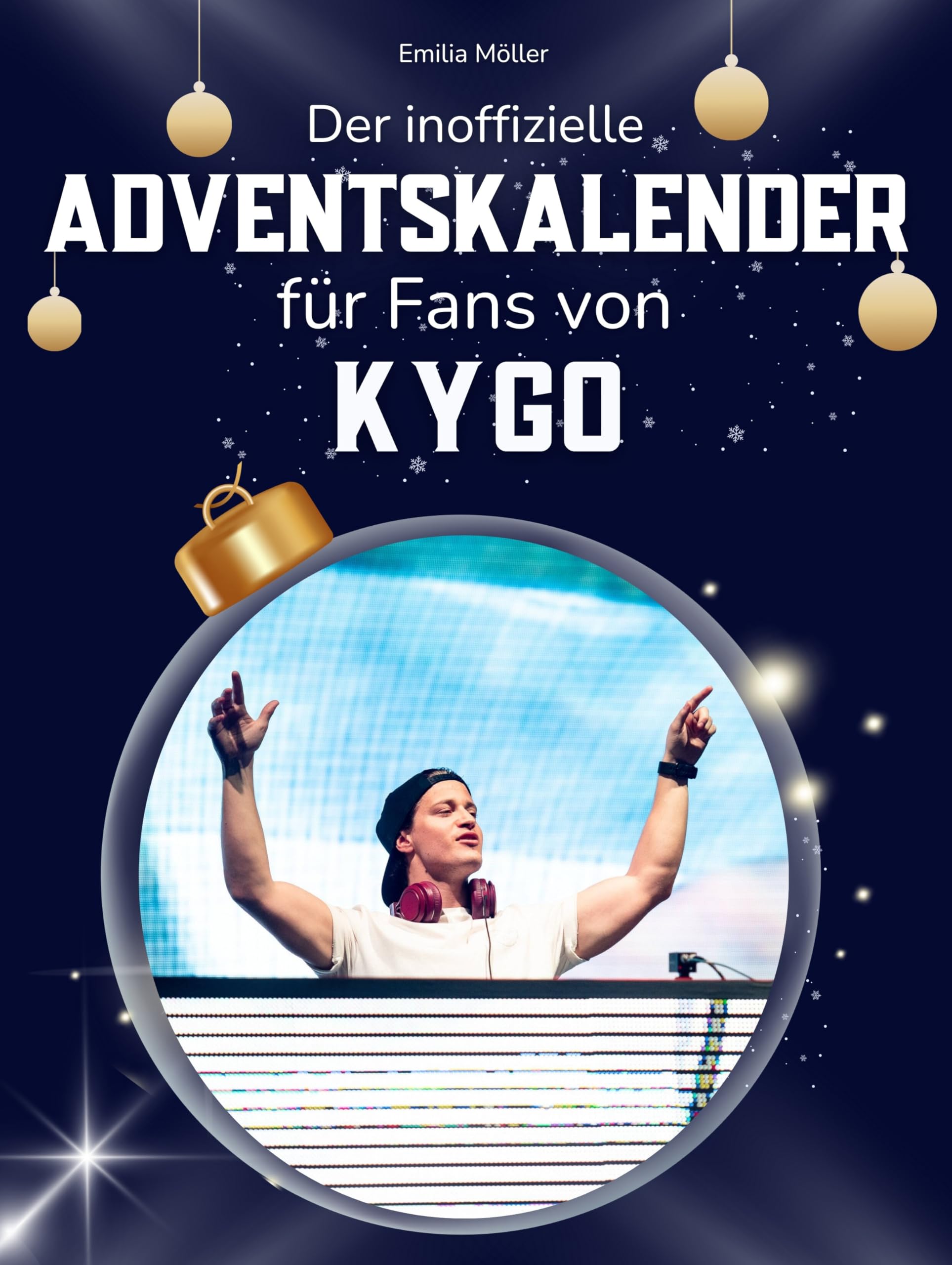 Der inoffizielle Adventskalender für Fans von Kygo Art & Literature
