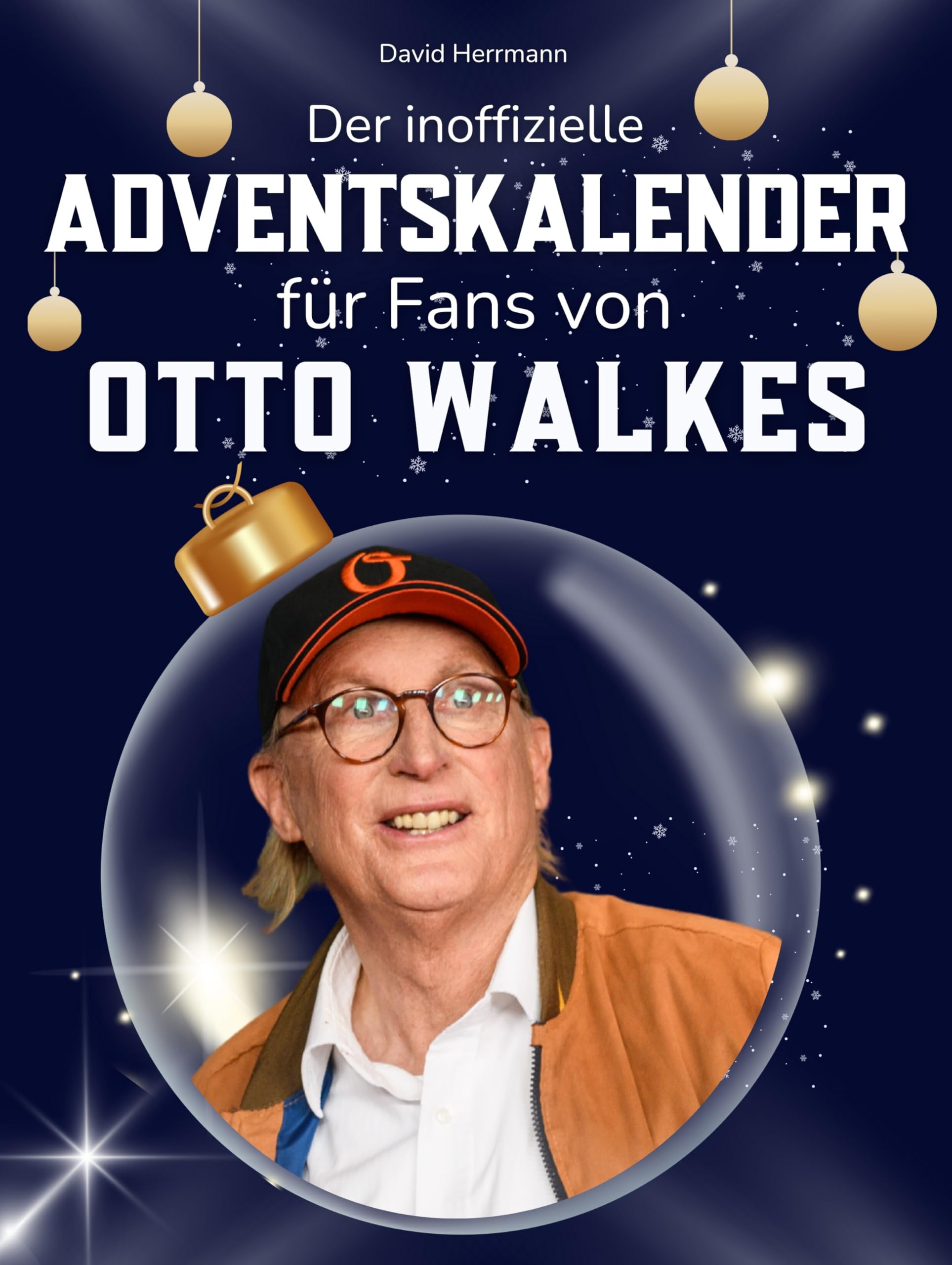 Der inoffizielle Adventskalender für Fans von Otto Walkes Art & Literature