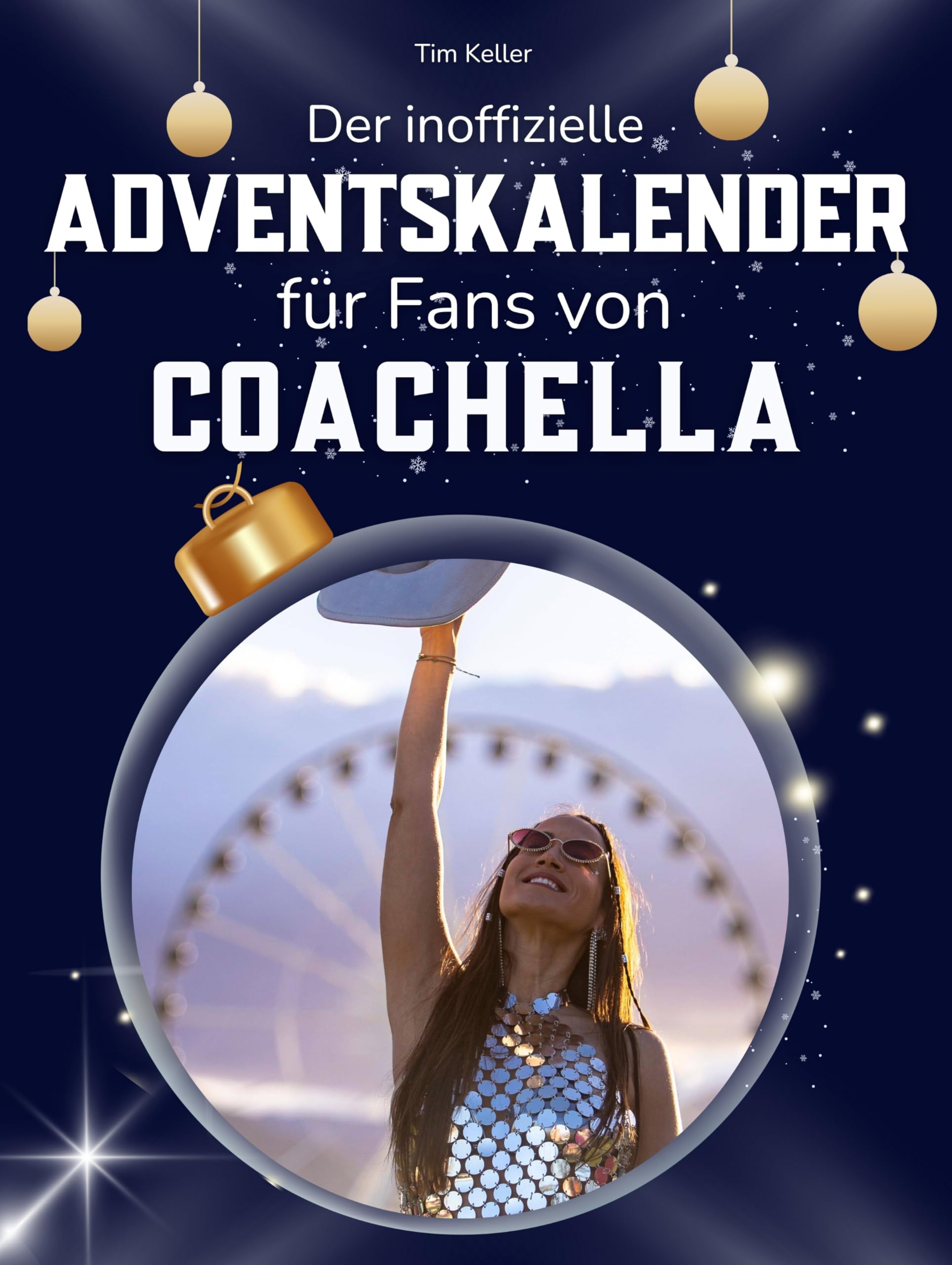 Der inoffizielle Adventskalender für Fans von Coachella Art & Literature