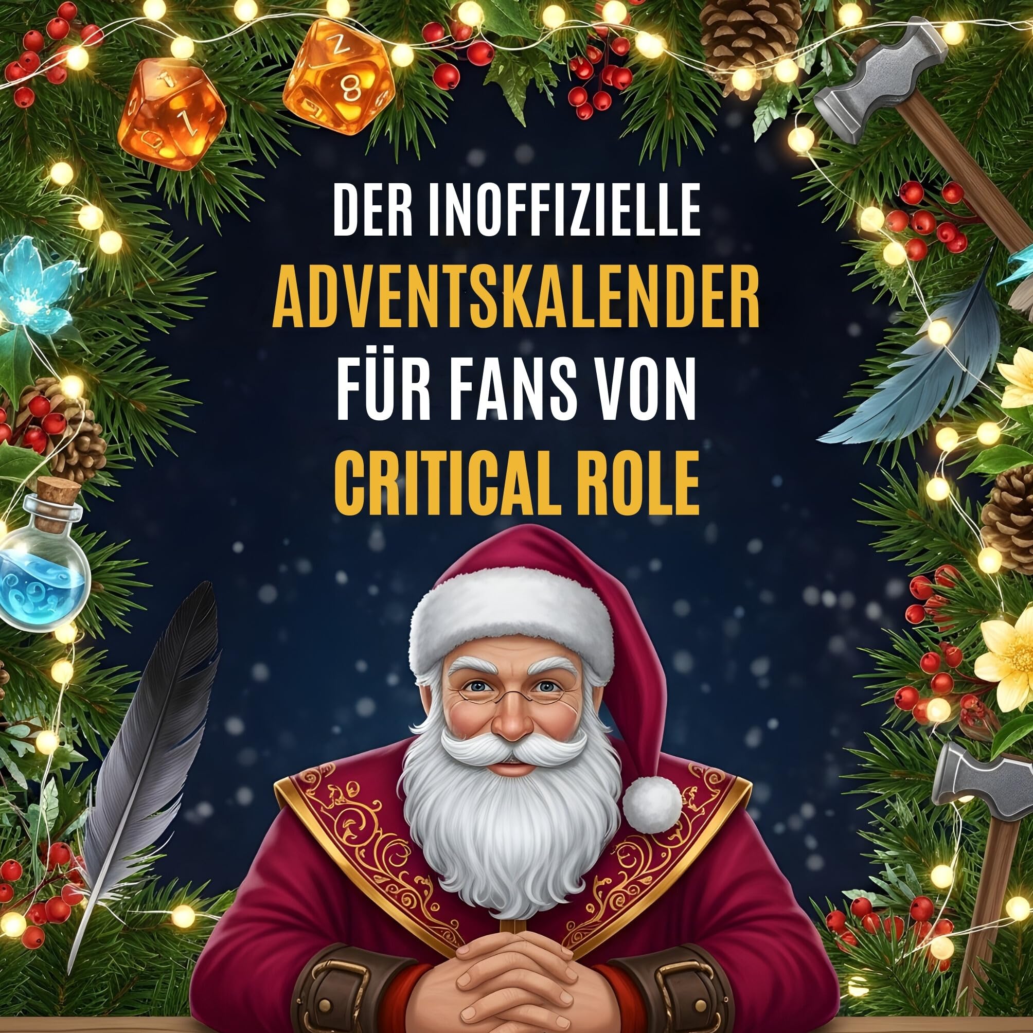 Der inoffizielle Adventskalender für Fans von Critical Role Humour & Satire