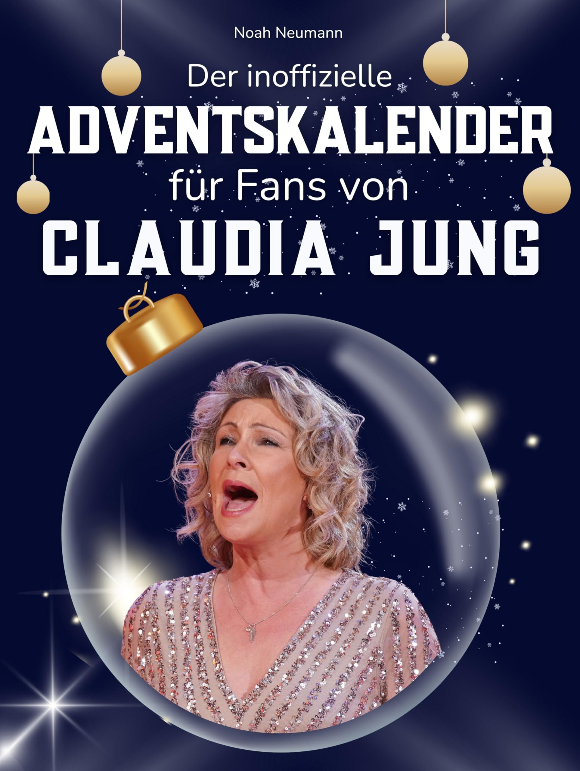 Der inoffizielle Adventskalender für Fans von Claudia Jung Art & Literature