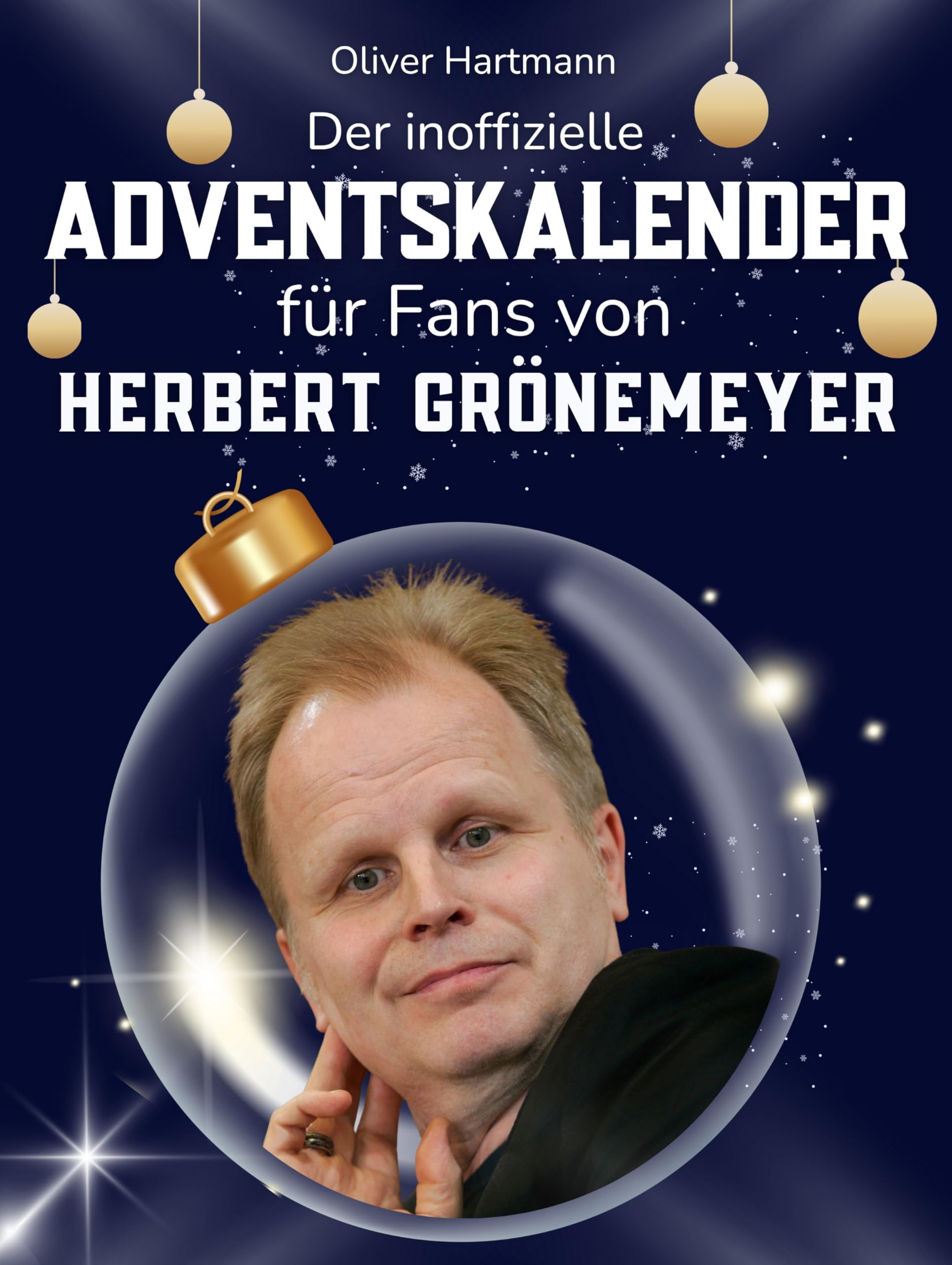 Der inoffizielle Adventskalender für Fans von Herbert Grönemeyer Art & Literature