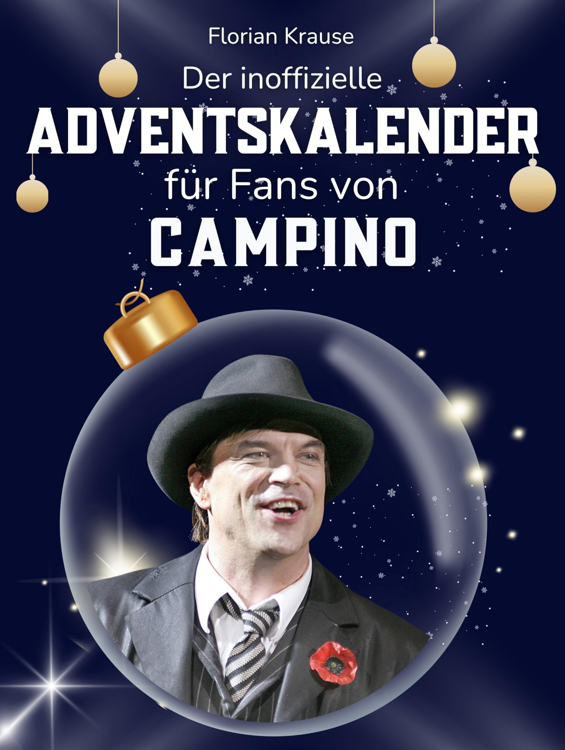 Der inoffizielle Adventskalender für Fans von Campino Art & Literature
