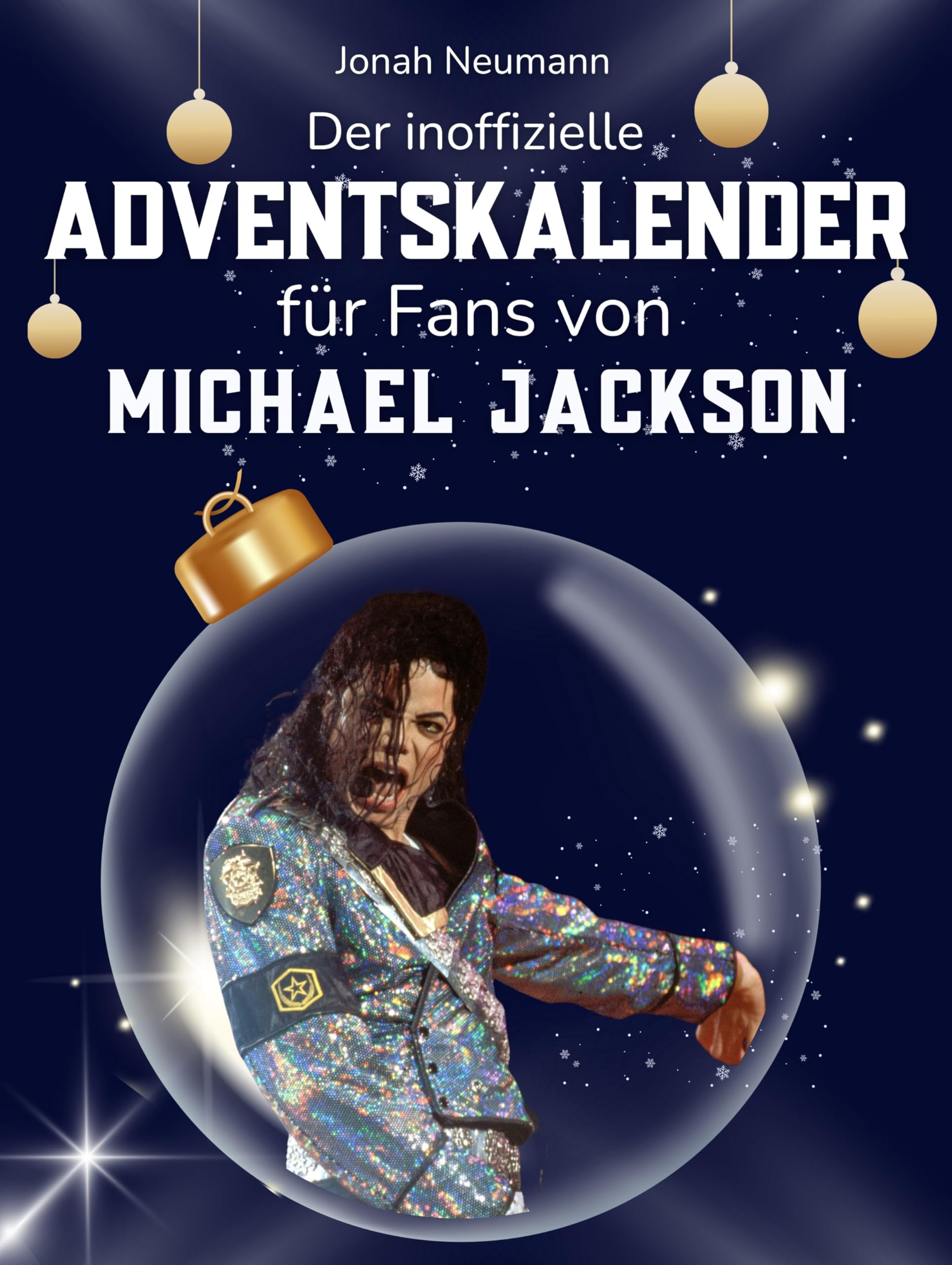 Der inoffizielle Adventskalender für Fans von Michael Jackson Art & Literature