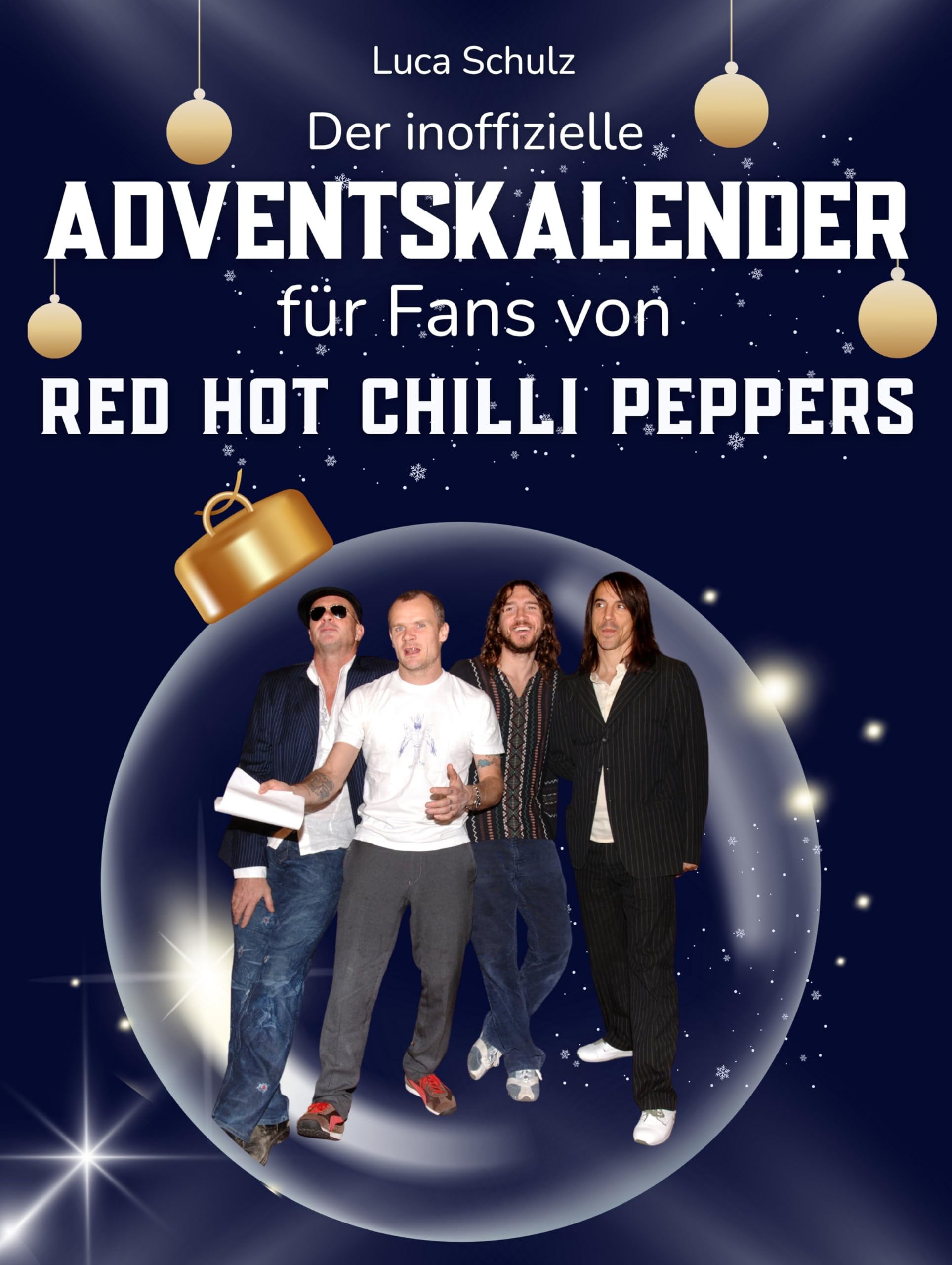 Der inoffizielle Adventskalender für Fans von Red Hot Chilli Peppers Art & Literature