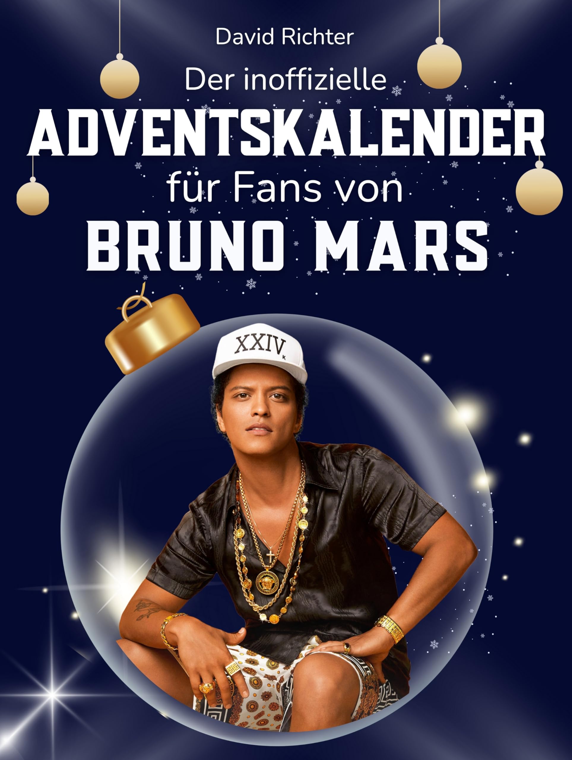 Der inoffizielle Adventskalender für Fans von Bruno Mars Art & Literature