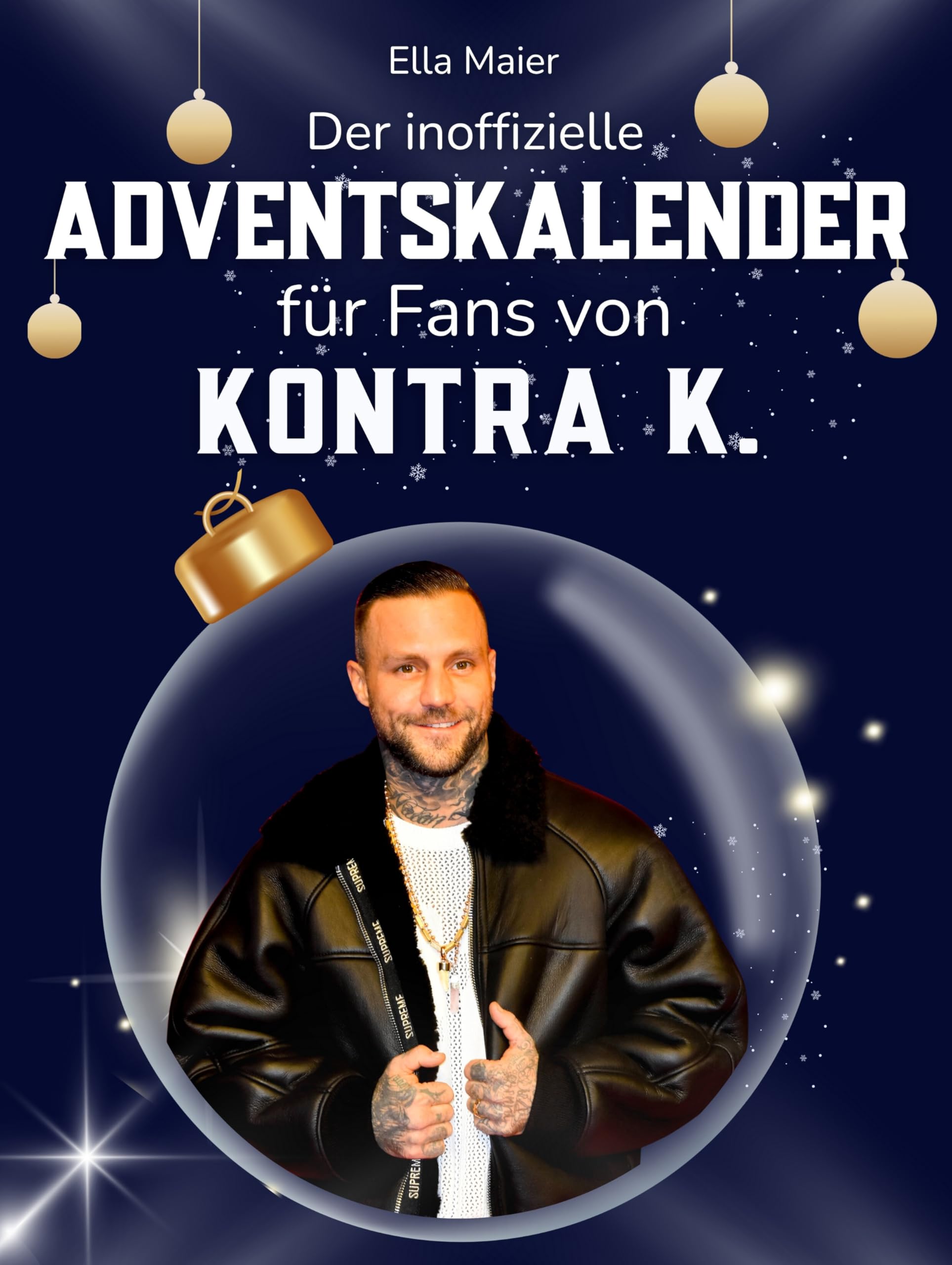 Der inoffizielle Adventskalender für Fans von Kontra K. Art & Literature