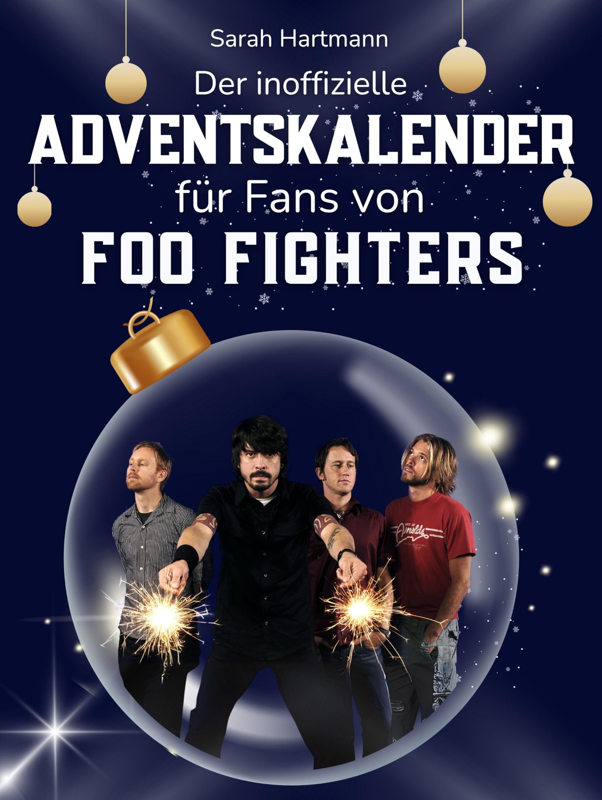 Der inoffizielle Adventskalender für Fans von Foo Fighters Art & Literature