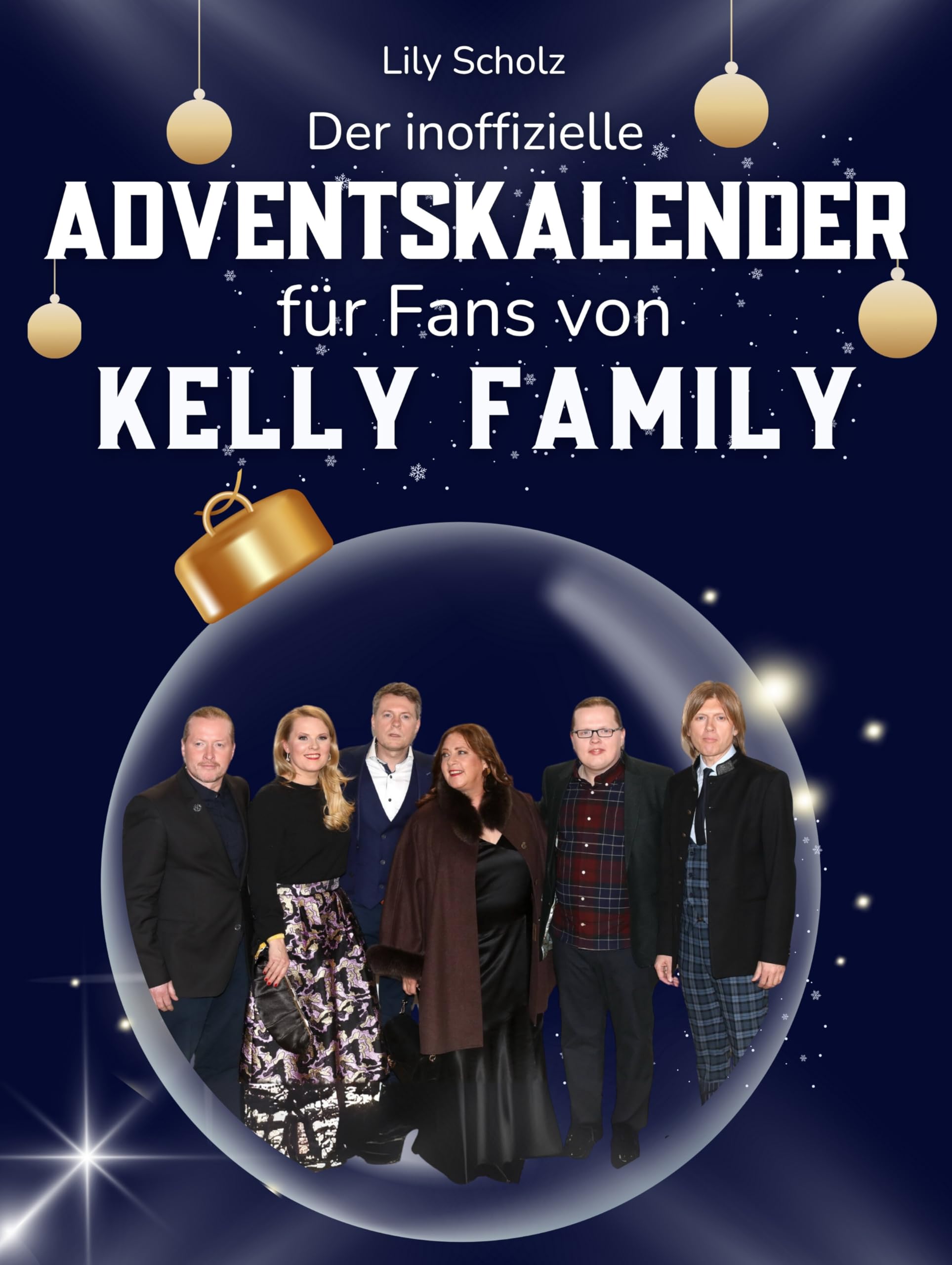 Der inoffizielle Adventskalender für Fans von Kelly Family Art & Literature Books