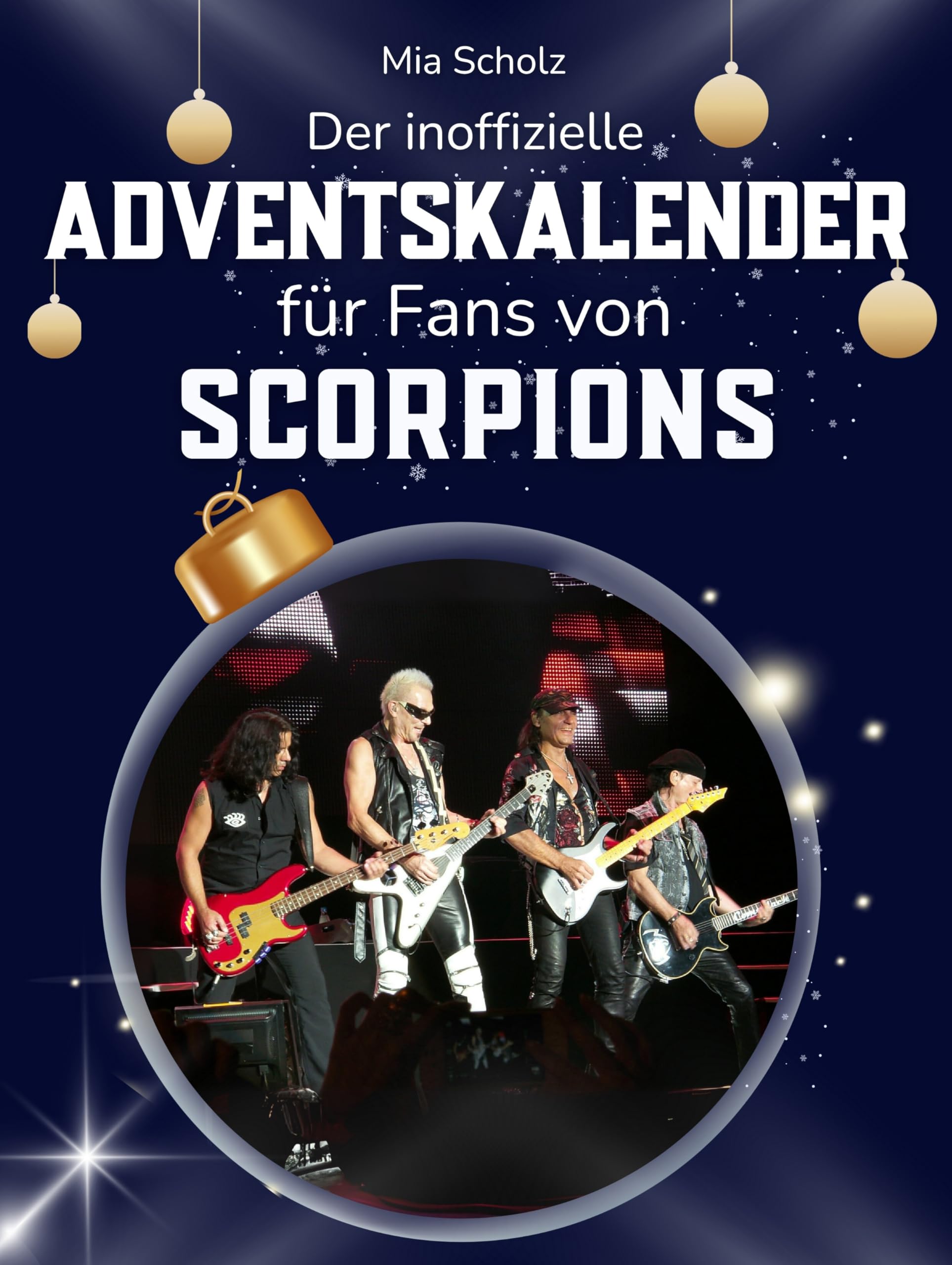 Der inoffizielle Adventskalender für Fans von den Scorpions Art & Literature