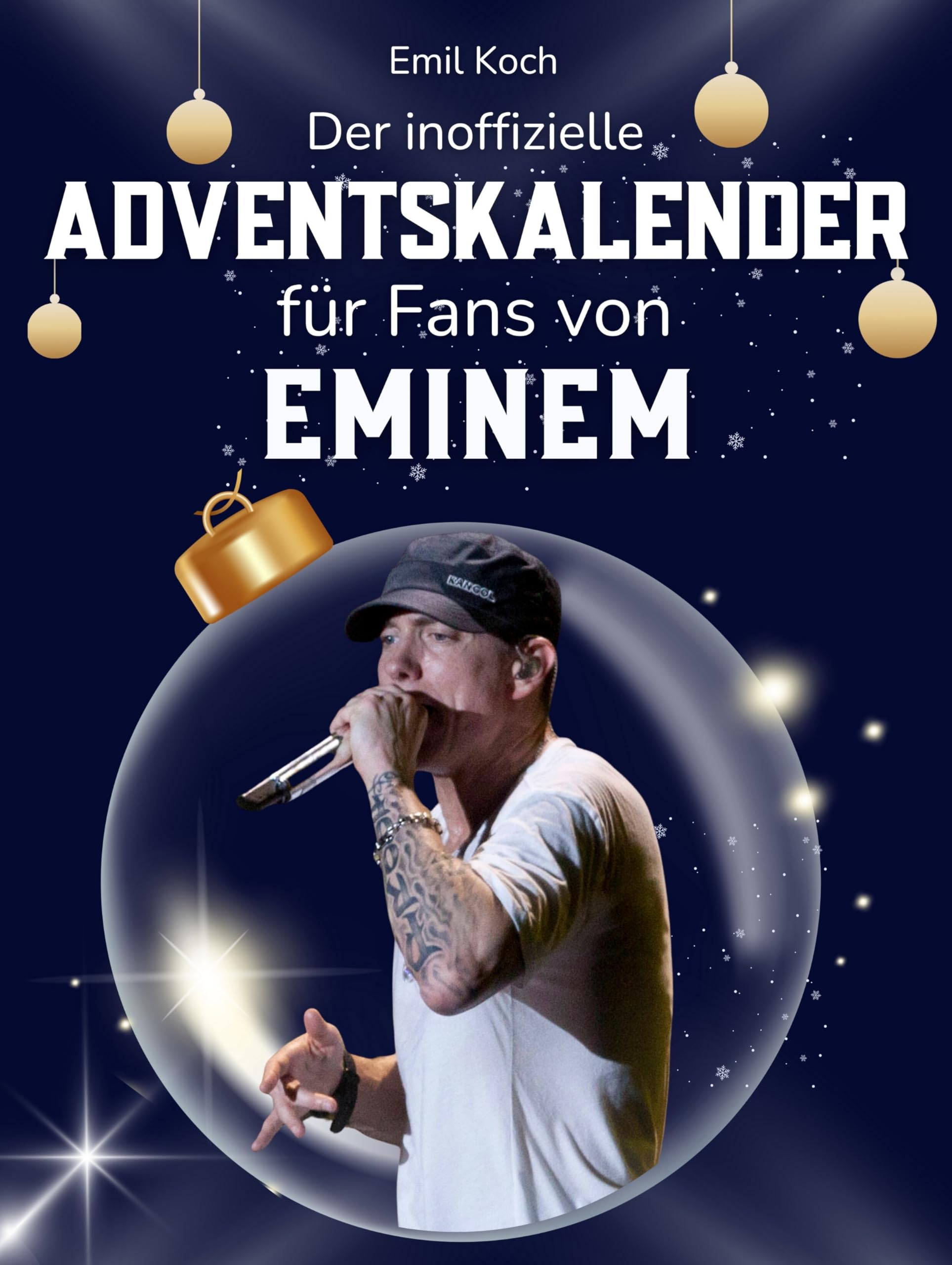Der inoffizielle Adventskalender für Fans von Eminem Art & Literature