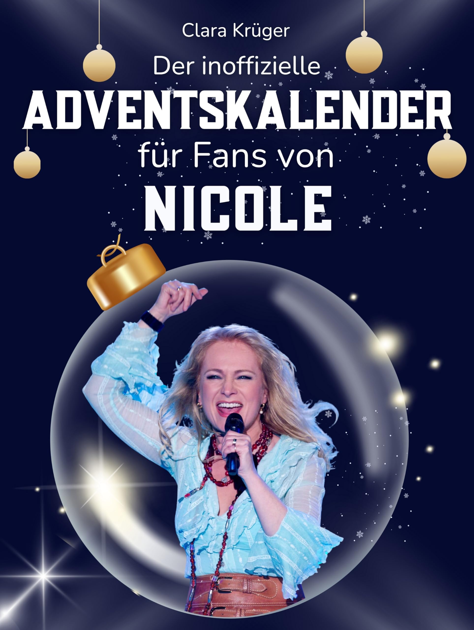 Der inoffizielle Adventskalender für Fans von Nicole Art & Literature