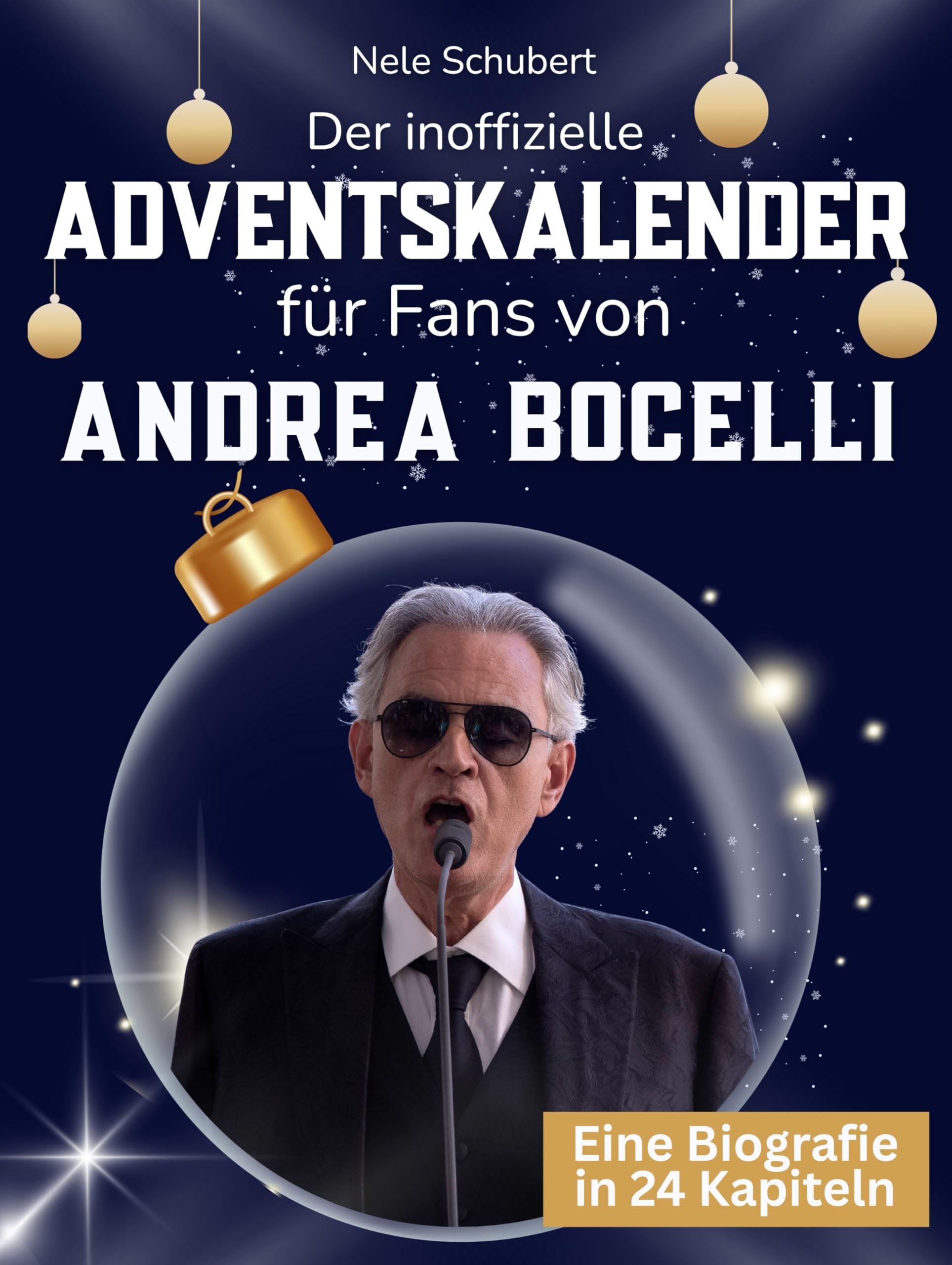 Der inoffizielle Adventskalender für Fans von Andrea Bocelli Art & Literature