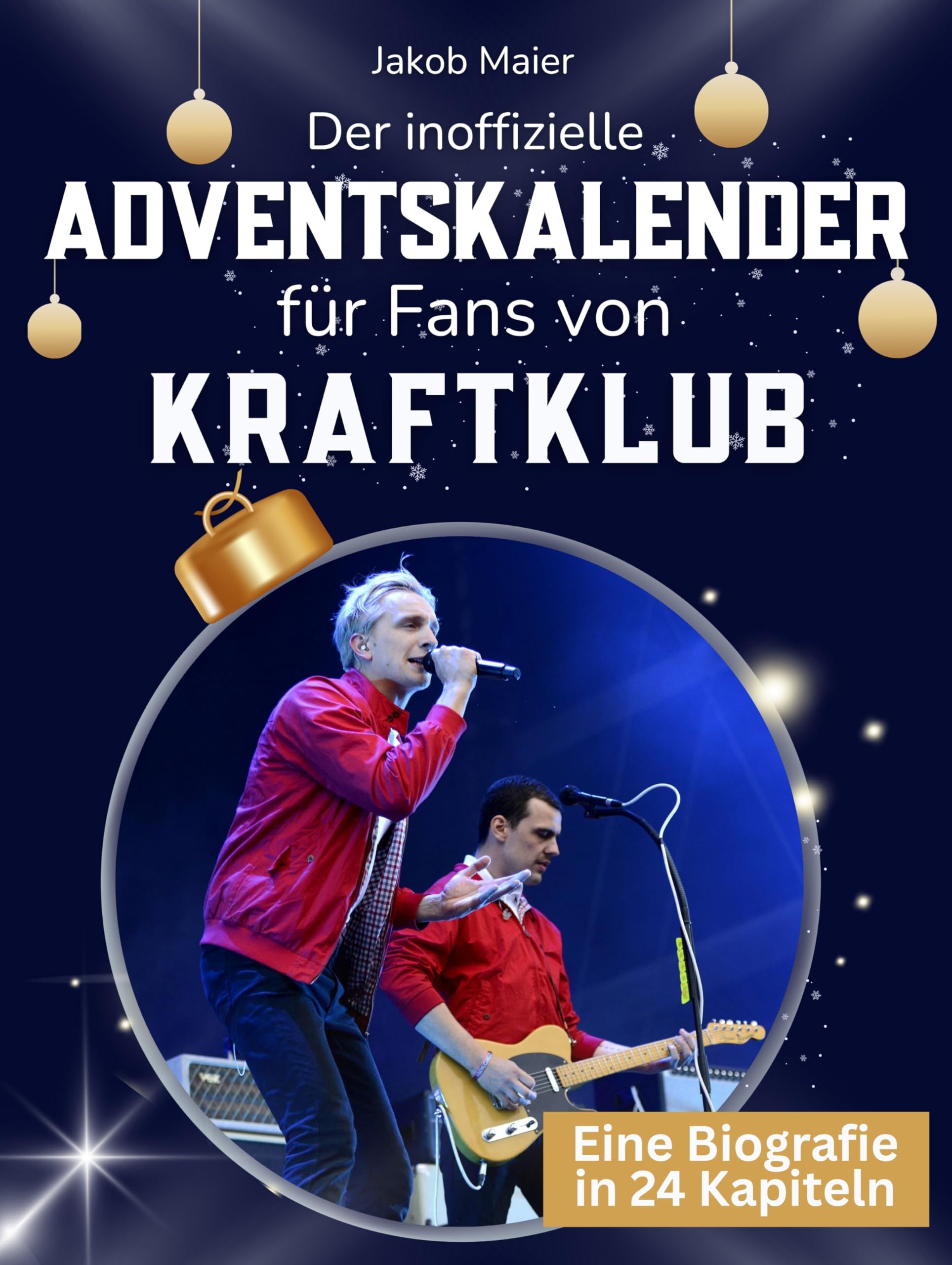 Der inoffizielle Adventskalender für Fans von Kraftklub Art & Literature