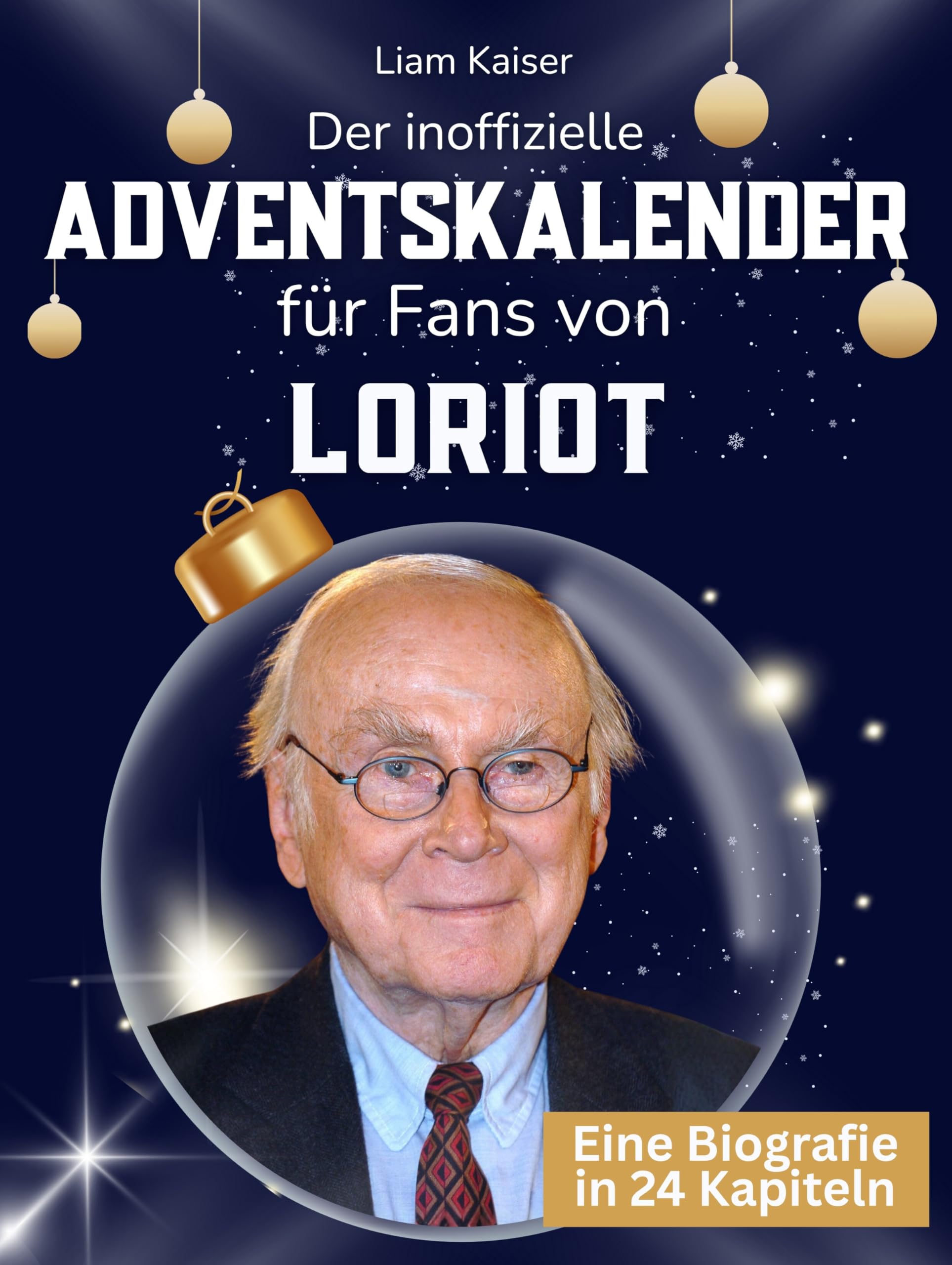 Der inoffizielle Adventskalender für Fans von Loriot Art & Literature