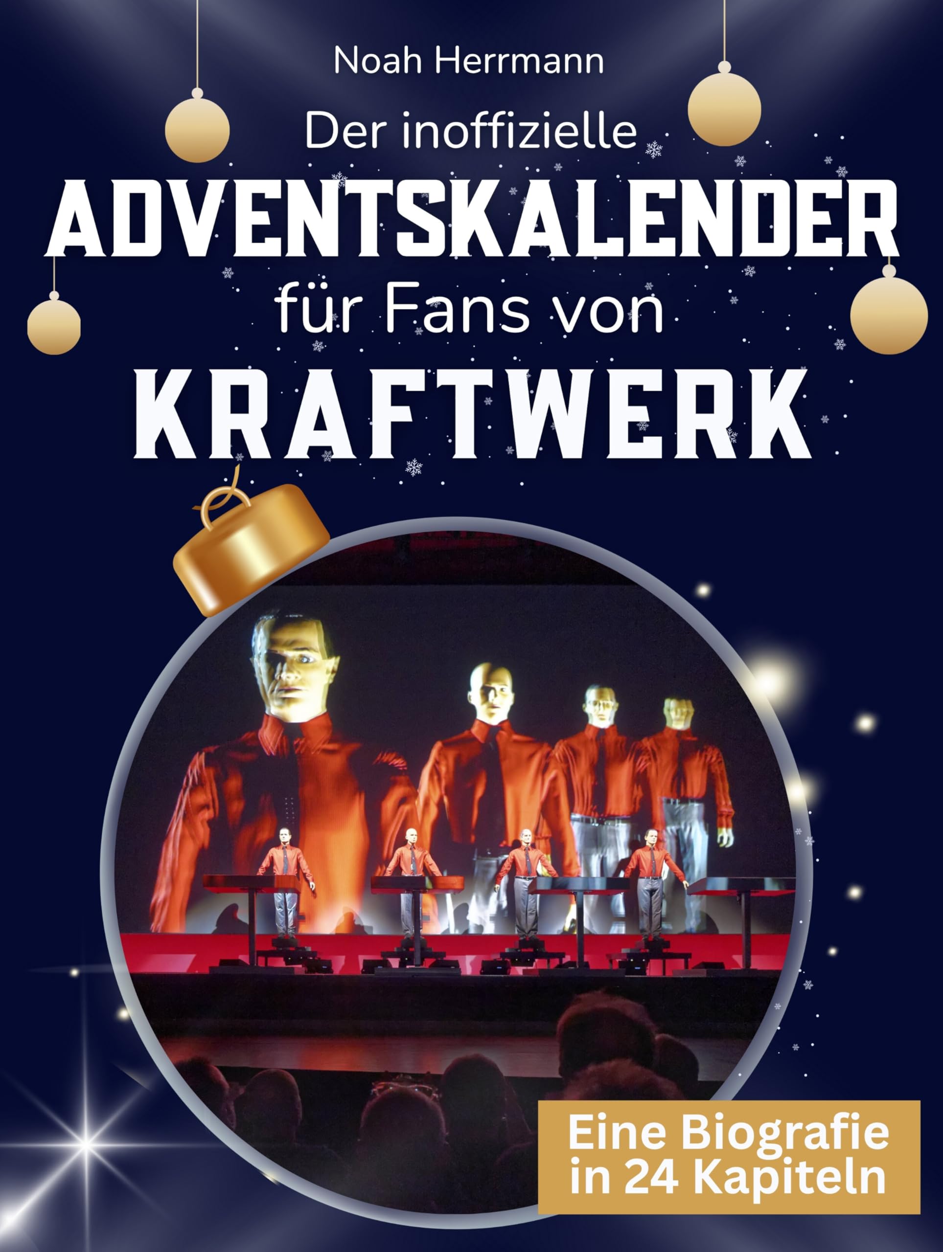 Der inoffizielle Adventskalender für Fans von Kraftwerk Art & Literature