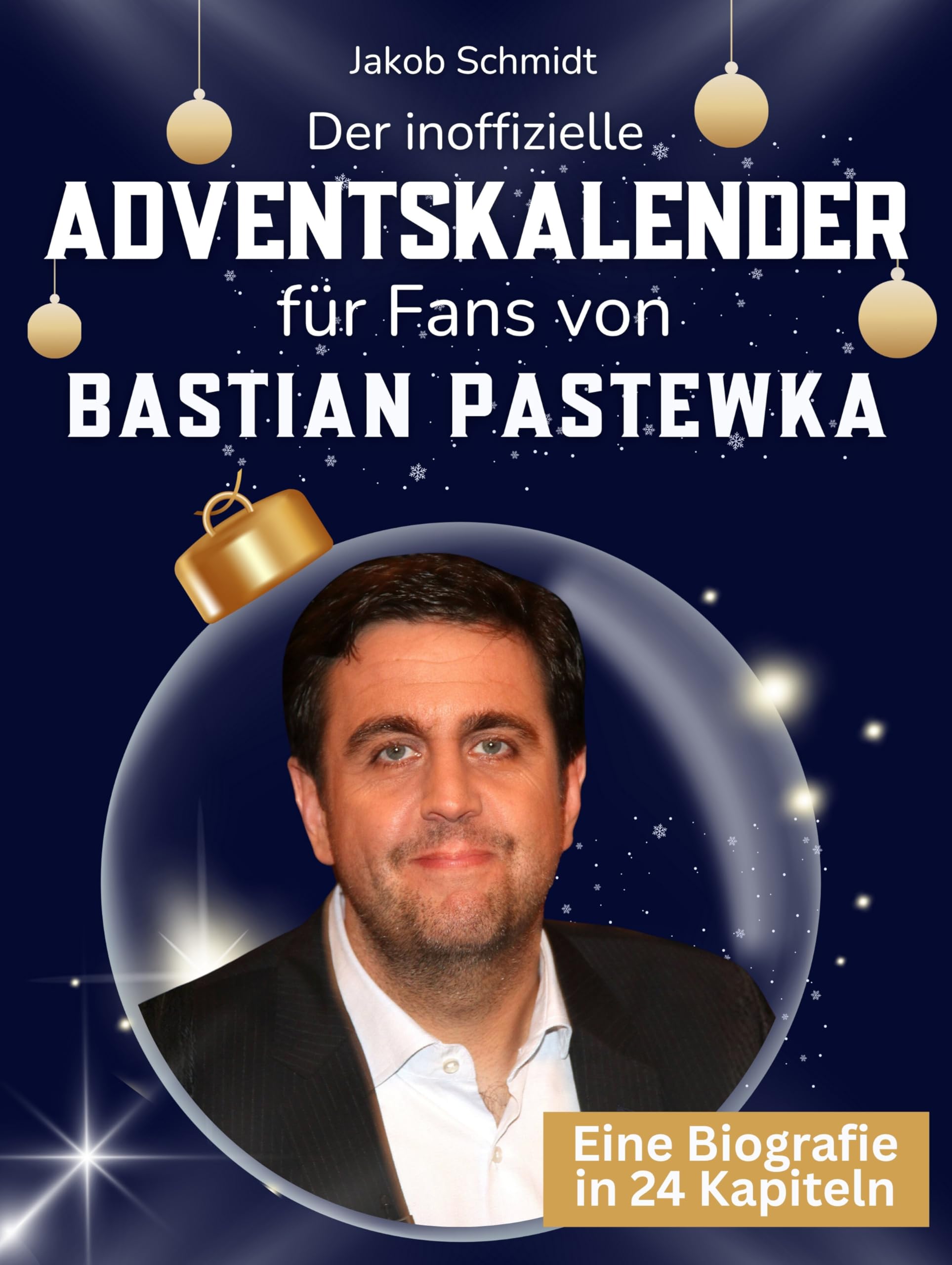 Der inoffizielle Adventskalender für Fans von Bastian Pastewka Art & Literature