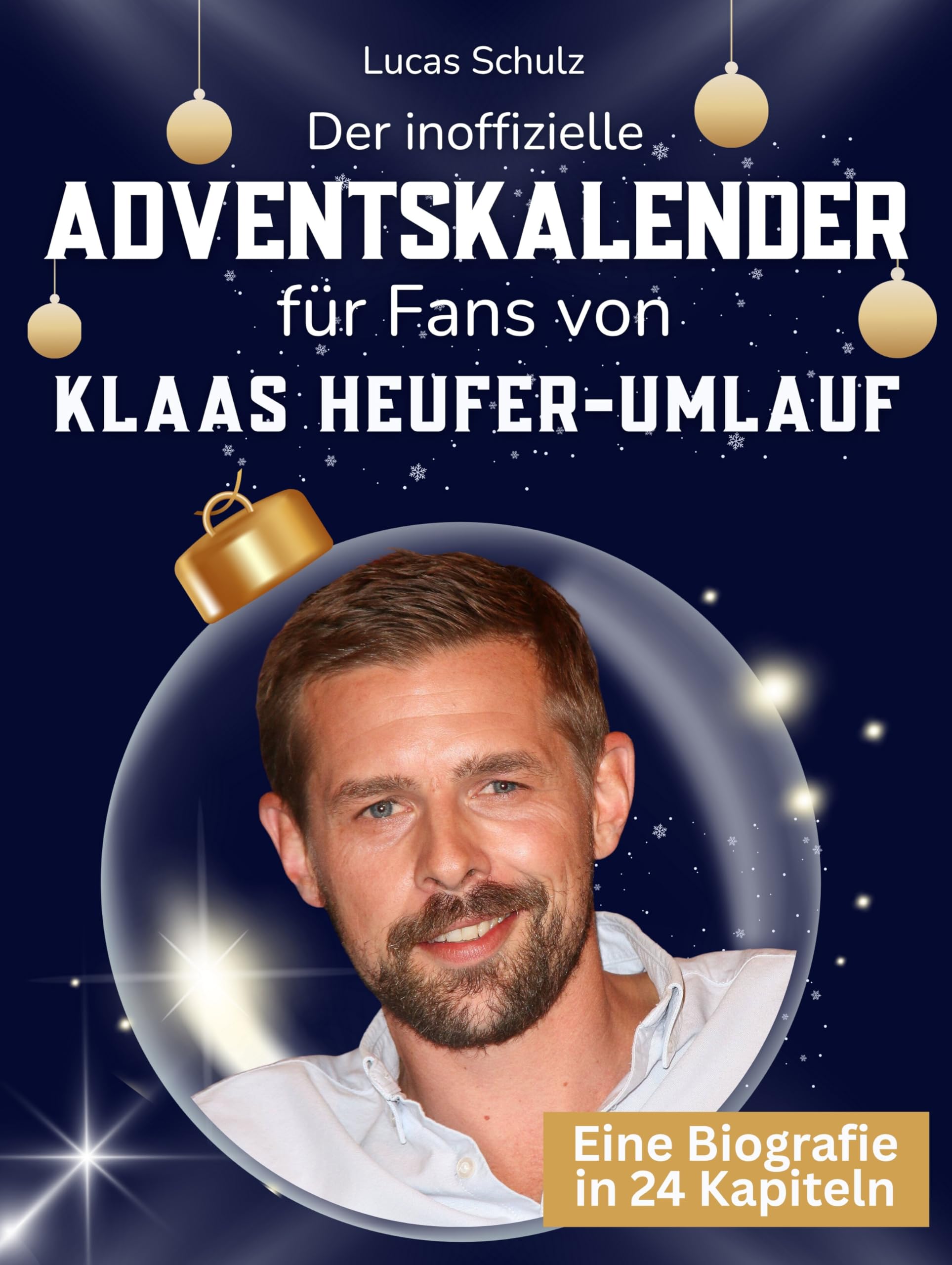 Der inoffizielle Adventskalender für Fans von Klaas Heufer-Umlauf Art & Literature