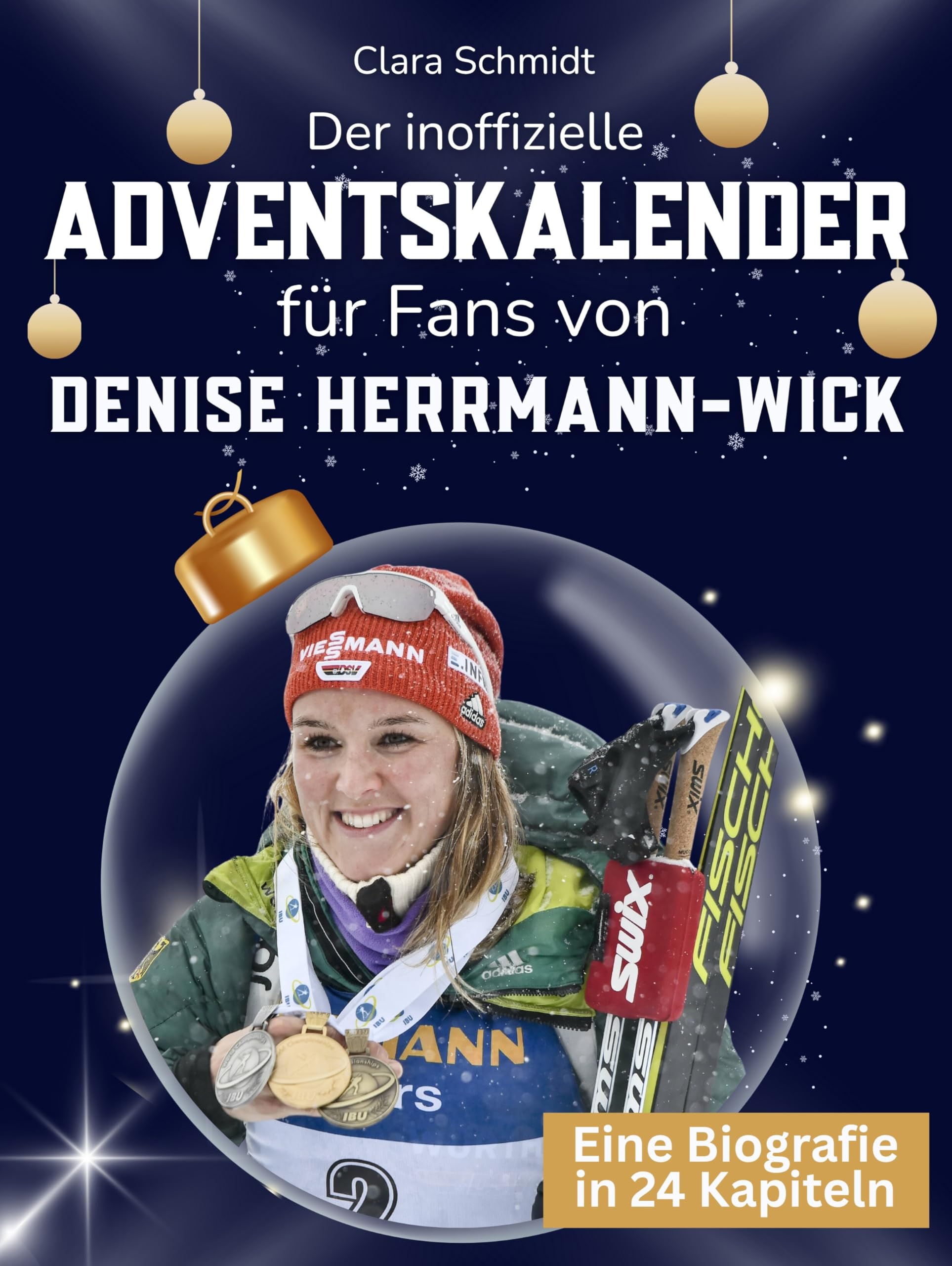 Der inoffizielle Adventskalender für Fans von Denise Herrmann-Wick Art & Literature
