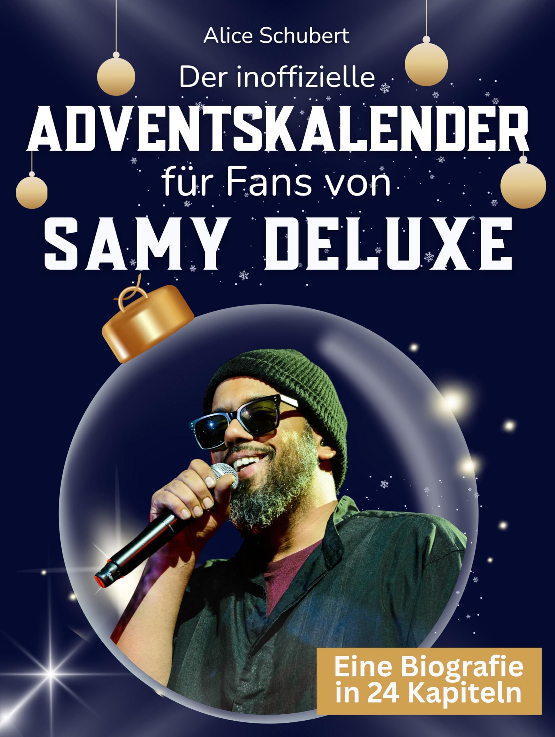 Der inoffizielle Adventskalender für Fans von Samy Deluxe Art & Literature