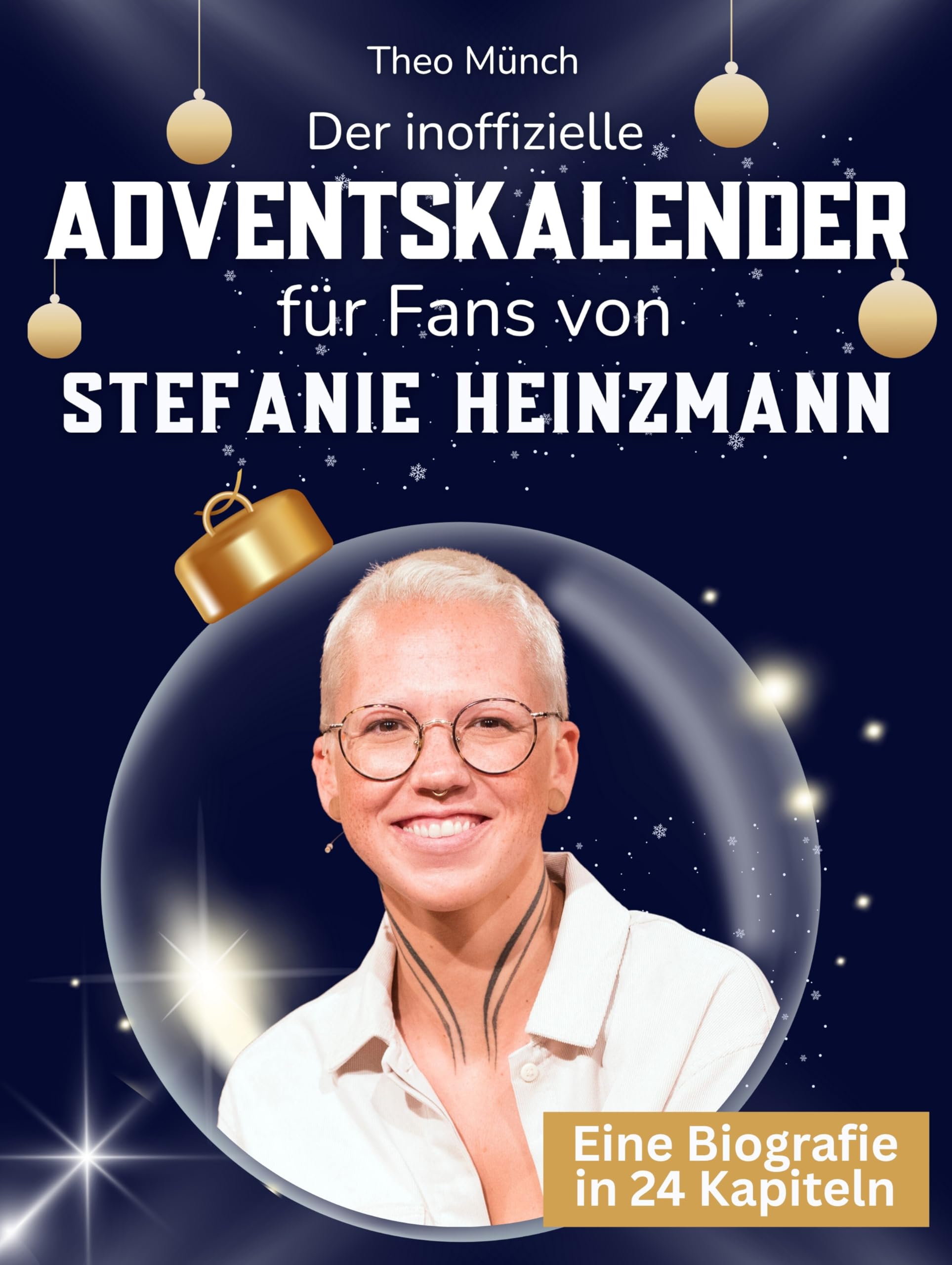 Der inoffizielle Adventskalender für Fans von Stefanie Heinzmann Art & Literature