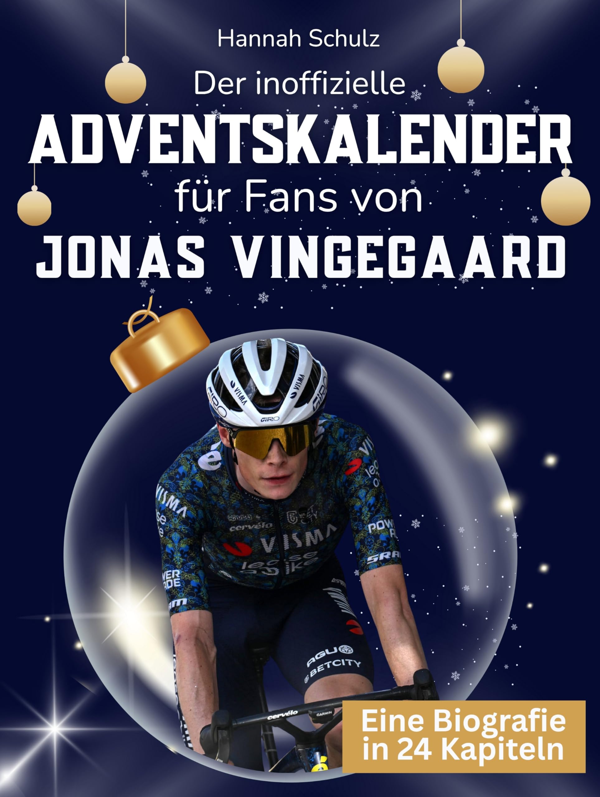 Der inoffizielle Adventskalender für Fans von Jonas Vingegaard Art & Literature