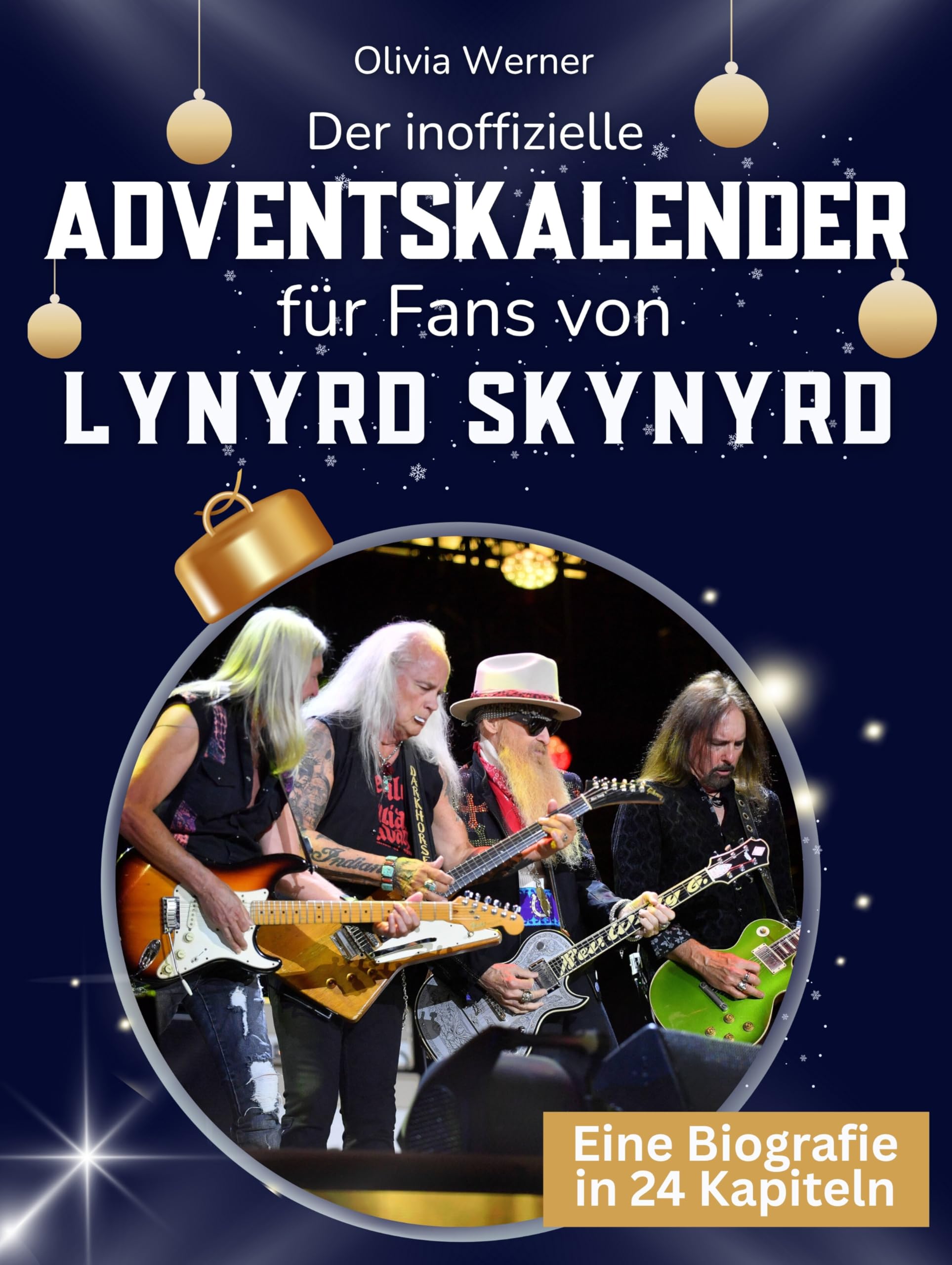 Der inoffizielle Adventskalender für Fans von Lynyrd Skynyrd Art & Literature