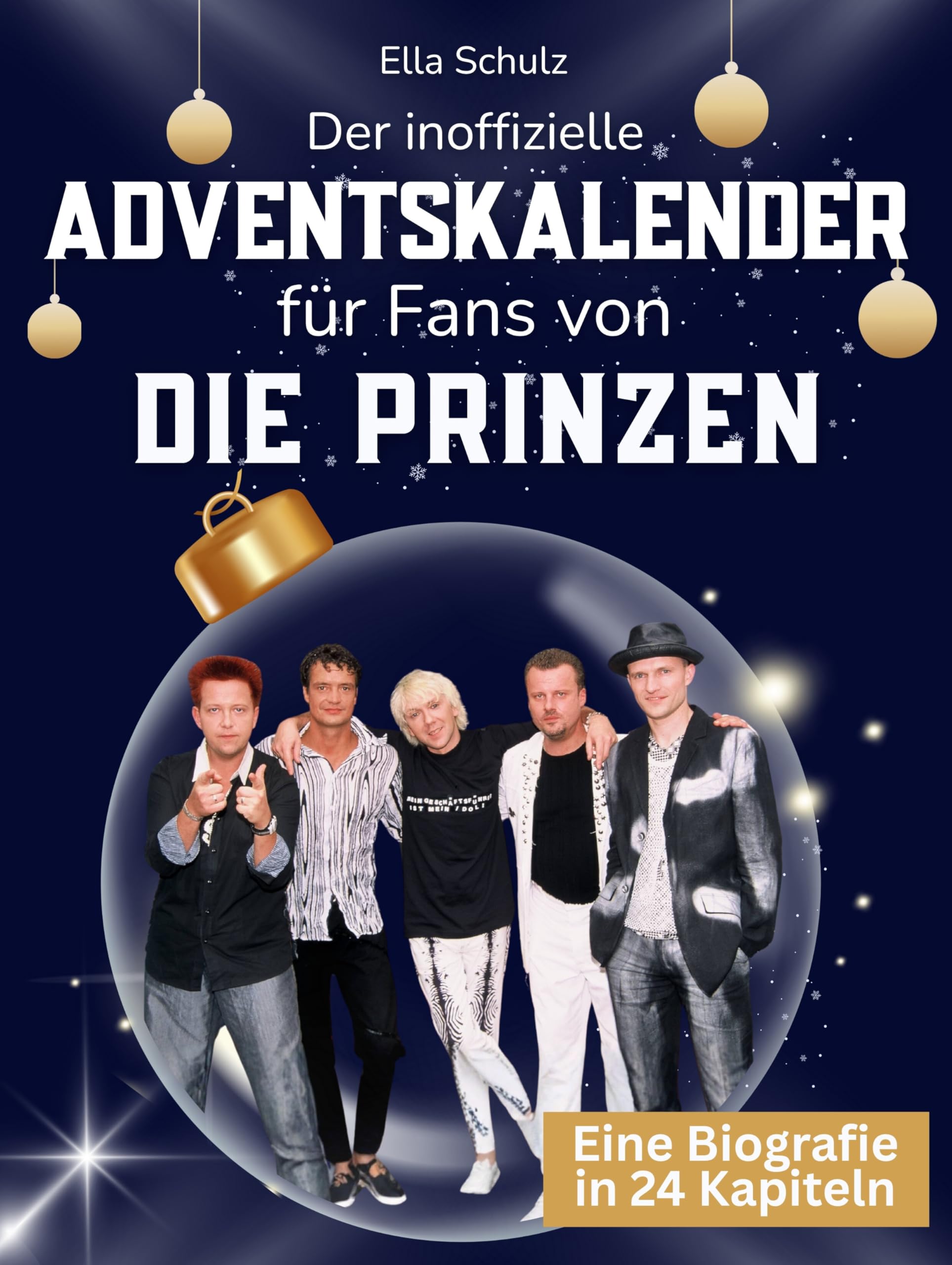 Der inoffizielle Adventskalender für Fans von Die Prinzen Art & Literature