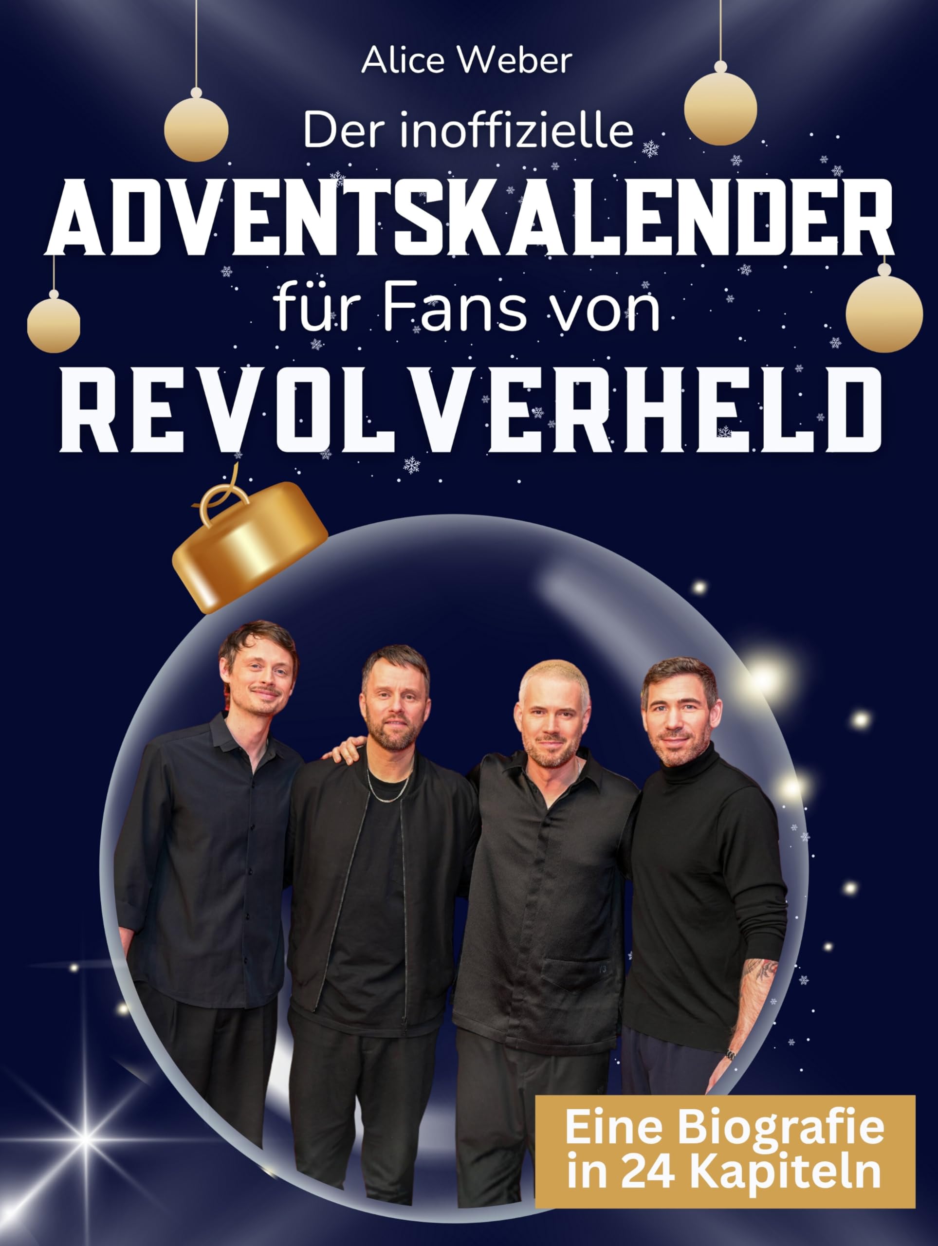 Der inoffizielle Adventskalender für Fans von Revolverheld Art & Literature